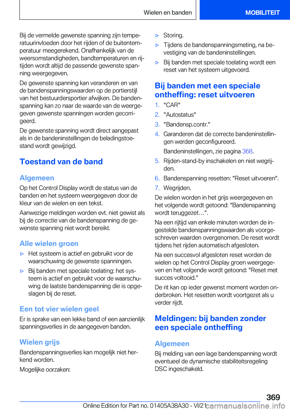 BMW 4 SERIES GRAN COUPE 2022  Instructieboekjes (in Dutch) �B�i�j��d�e��v�e�r�m�e�l�d�e��g�e�w�e�n�s�t�e��s�p�a�n�n�i�n�g��z�i�j�n��t�e�m�p�ej�r�a�t�u�u�r�i�n�v�l�o�e�d�e�n��d�o�o�r��h�e�t��r�i�j�d�e�n��o�f��d�e��b�u�i�t�e�n�t�e�mj
�p�e�r�a�t�u�