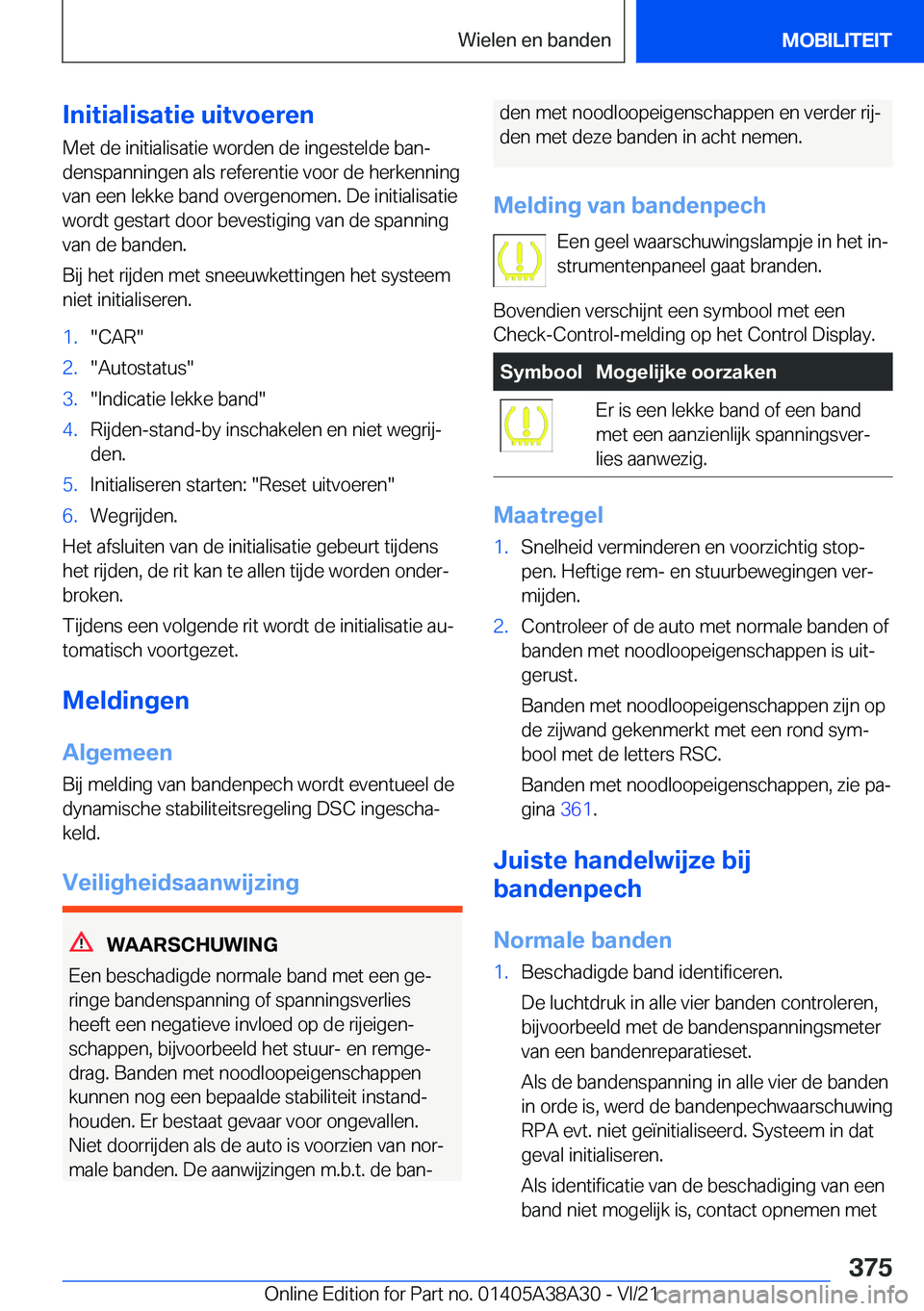 BMW 4 SERIES GRAN COUPE 2022  Instructieboekjes (in Dutch) �I�n�i�t�i�a�l�i�s�a�t�i�e��u�i�t�v�o�e�r�e�n
�M�e�t��d�e��i�n�i�t�i�a�l�i�s�a�t�i�e��w�o�r�d�e�n��d�e��i�n�g�e�s�t�e�l�d�e��b�a�nj
�d�e�n�s�p�a�n�n�i�n�g�e�n��a�l�s��r�e�f�e�r�e�n�t�i�e��v