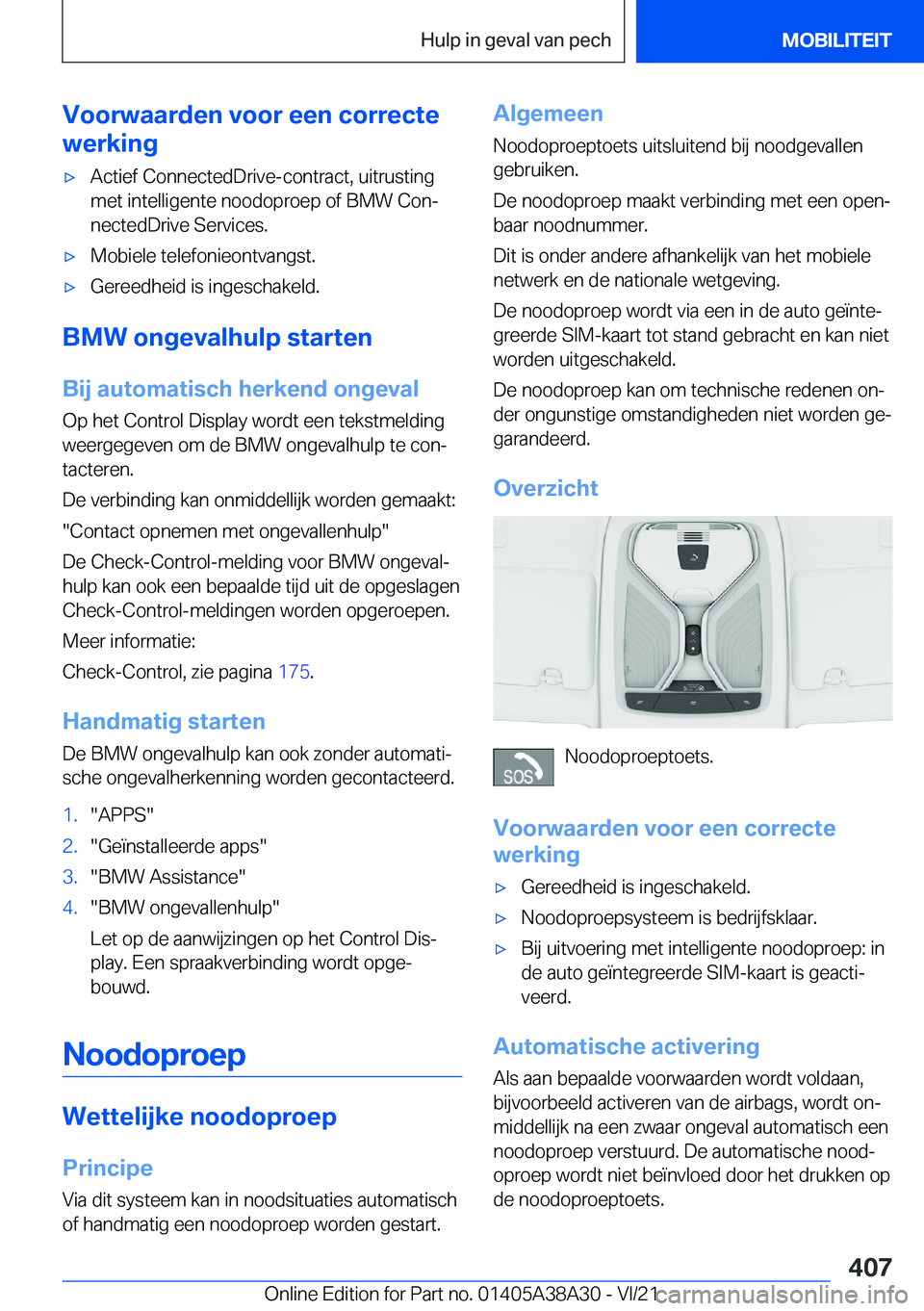 BMW 4 SERIES GRAN COUPE 2022  Instructieboekjes (in Dutch) �V�o�o�r�w�a�a�r�d�e�n��v�o�o�r��e�e�n��c�o�r�r�e�c�t�e
�w�e�r�k�i�n�g'x�A�c�t�i�e�f��C�o�n�n�e�c�t�e�d�D�r�i�v�e�-�c�o�n�t�r�a�c�t�,��u�i�t�r�u�s�t�i�n�g
�m�e�t��i�n�t�e�l�l�i�g�e�n�t�e��n