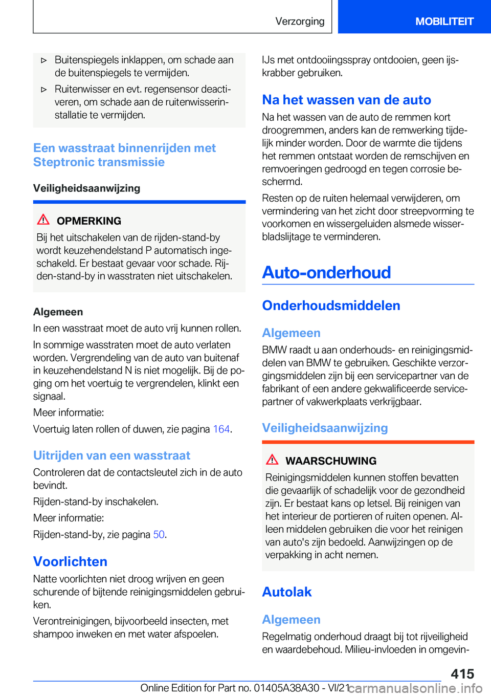 BMW 4 SERIES GRAN COUPE 2022  Instructieboekjes (in Dutch) 'x�B�u�i�t�e�n�s�p�i�e�g�e�l�s��i�n�k�l�a�p�p�e�n�,��o�m��s�c�h�a�d�e��a�a�n
�d�e��b�u�i�t�e�n�s�p�i�e�g�e�l�s��t�e��v�e�r�m�i�j�d�e�n�.'x�R�u�i�t�e�n�w�i�s�s�e�r��e�n��e�v�t�.��r�e�