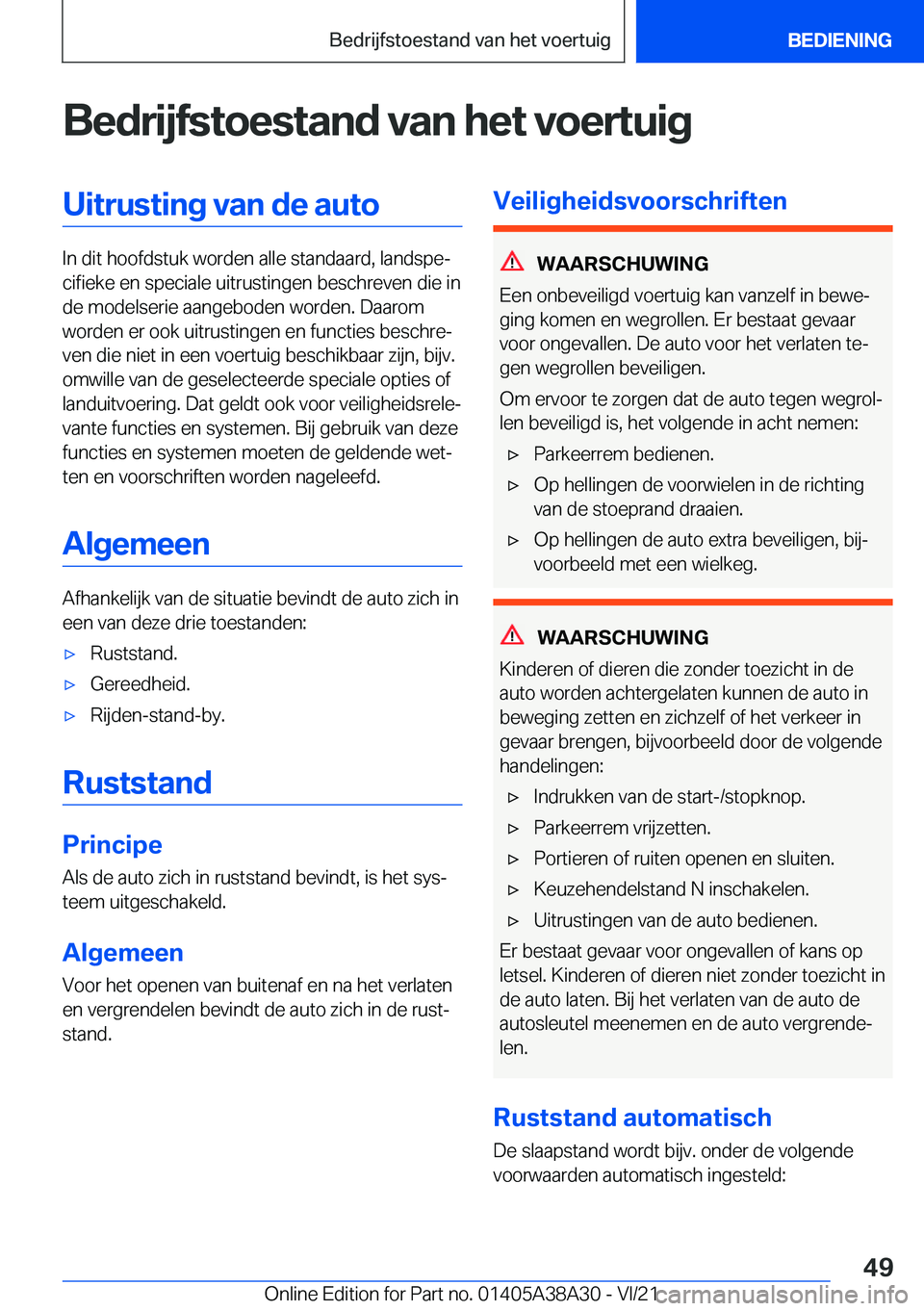 BMW 4 SERIES GRAN COUPE 2022  Instructieboekjes (in Dutch) �B�e�d�r�i�j�f�s�t�o�e�s�t�a�n�d��v�a�n��h�e�t��v�o�e�r�t�u�i�g�U�i�t�r�u�s�t�i�n�g��v�a�n��d�e��a�u�t�o
�I�n��d�i�t��h�o�o�f�d�s�t�u�k��w�o�r�d�e�n��a�l�l�e��s�t�a�n�d�a�a�r�d�,��l�a�n�d�