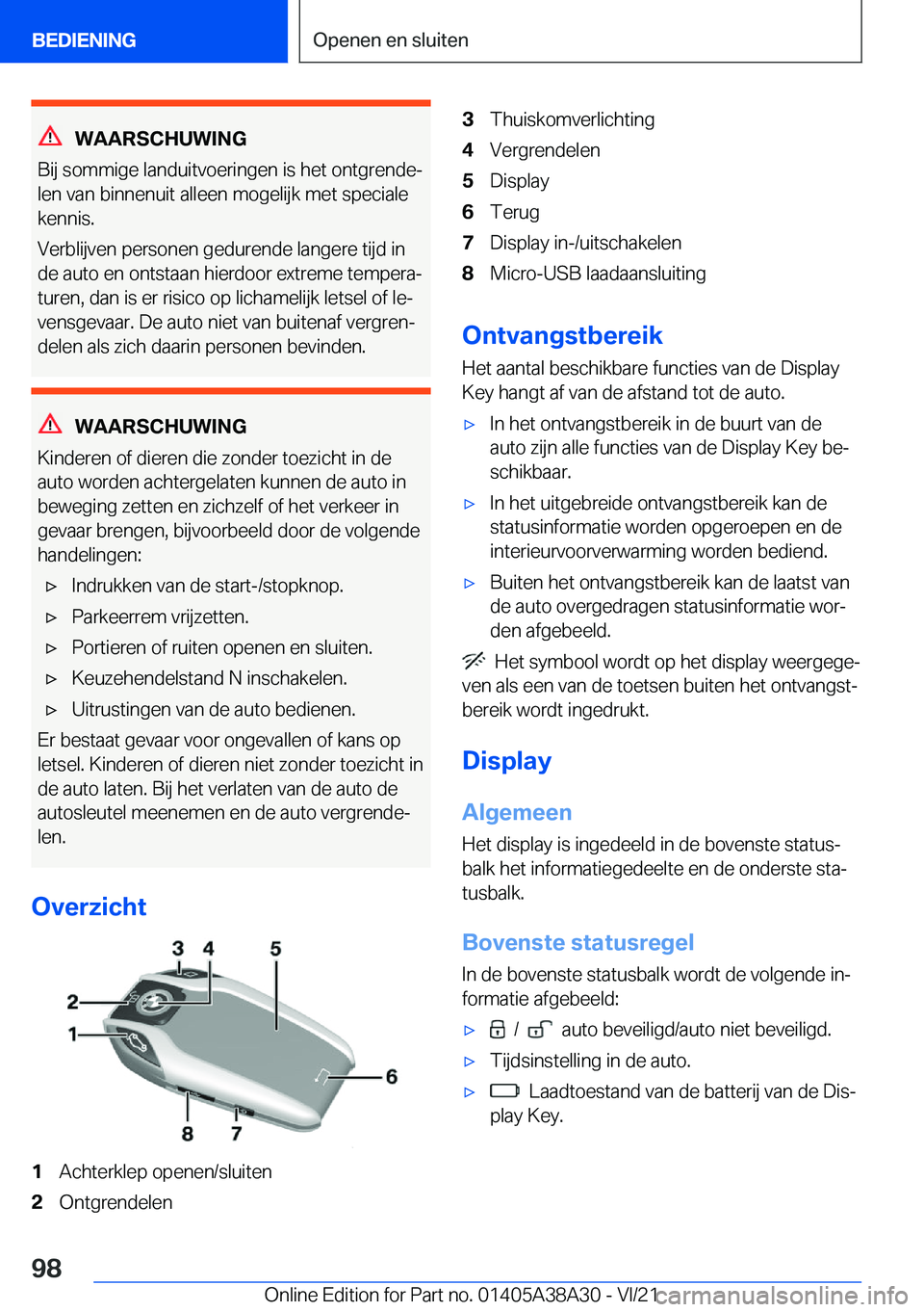 BMW 4 SERIES GRAN COUPE 2022  Instructieboekjes (in Dutch) �W�A�A�R�S�C�H�U�W�I�N�G
�B�i�j��s�o�m�m�i�g�e��l�a�n�d�u�i�t�v�o�e�r�i�n�g�e�n��i�s��h�e�t��o�n�t�g�r�e�n�d�ej �l�e�n��v�a�n��b�i�n�n�e�n�u�i�t��a�l�l�e�e�n��m�o�g�e�l�i�j�k��m�e�t��s�p�e