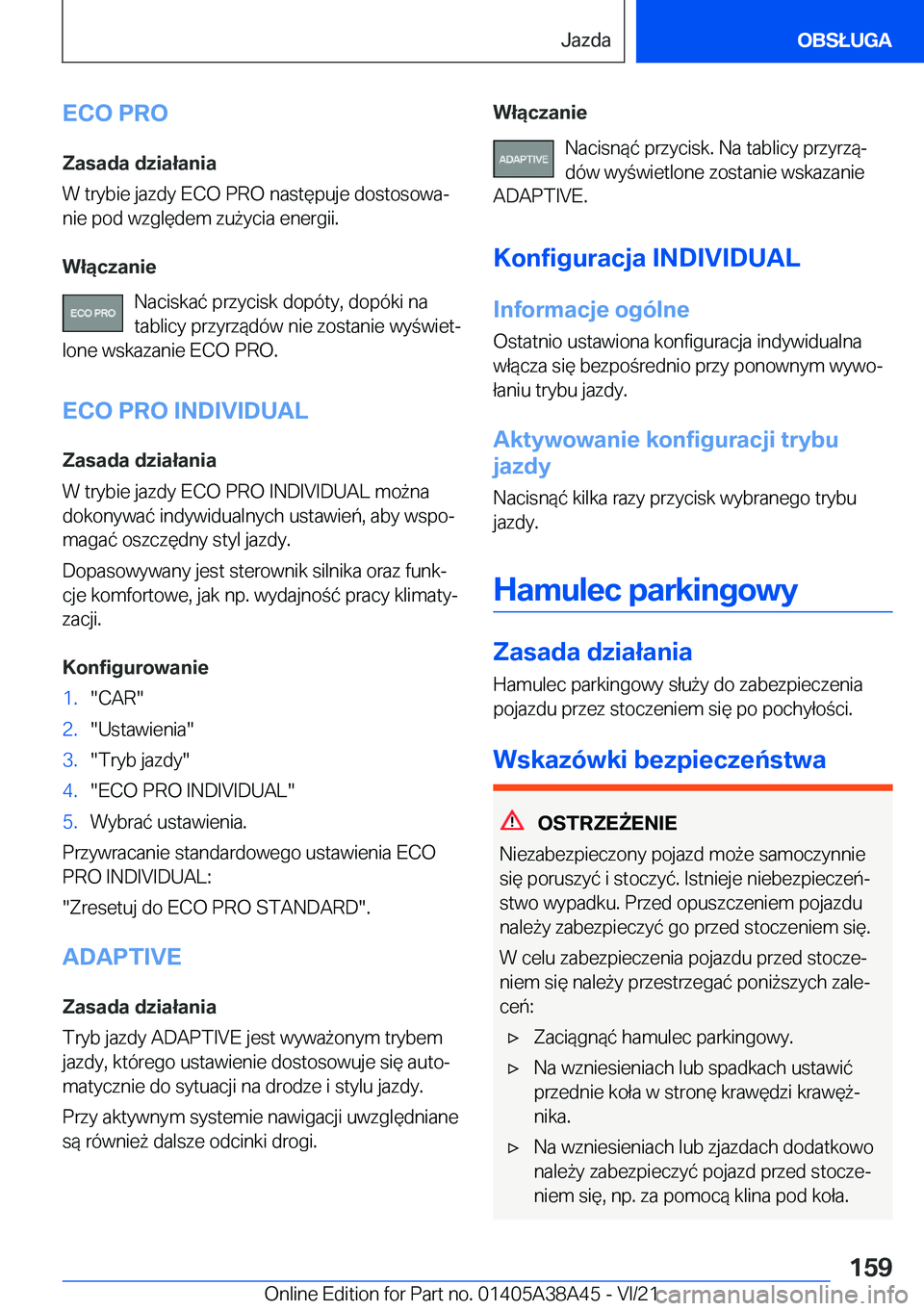 BMW 4 SERIES GRAN COUPE 2022  Instrukcja obsługi (in Polish) �E�C�O��P�R�O�Z�a�s�a�d�a��d�z�i�a�ł�a�n�i�a
�W��t�r�y�b�i�e��j�a�z�d�y��E�C�O��P�R�O��n�a�s�t�