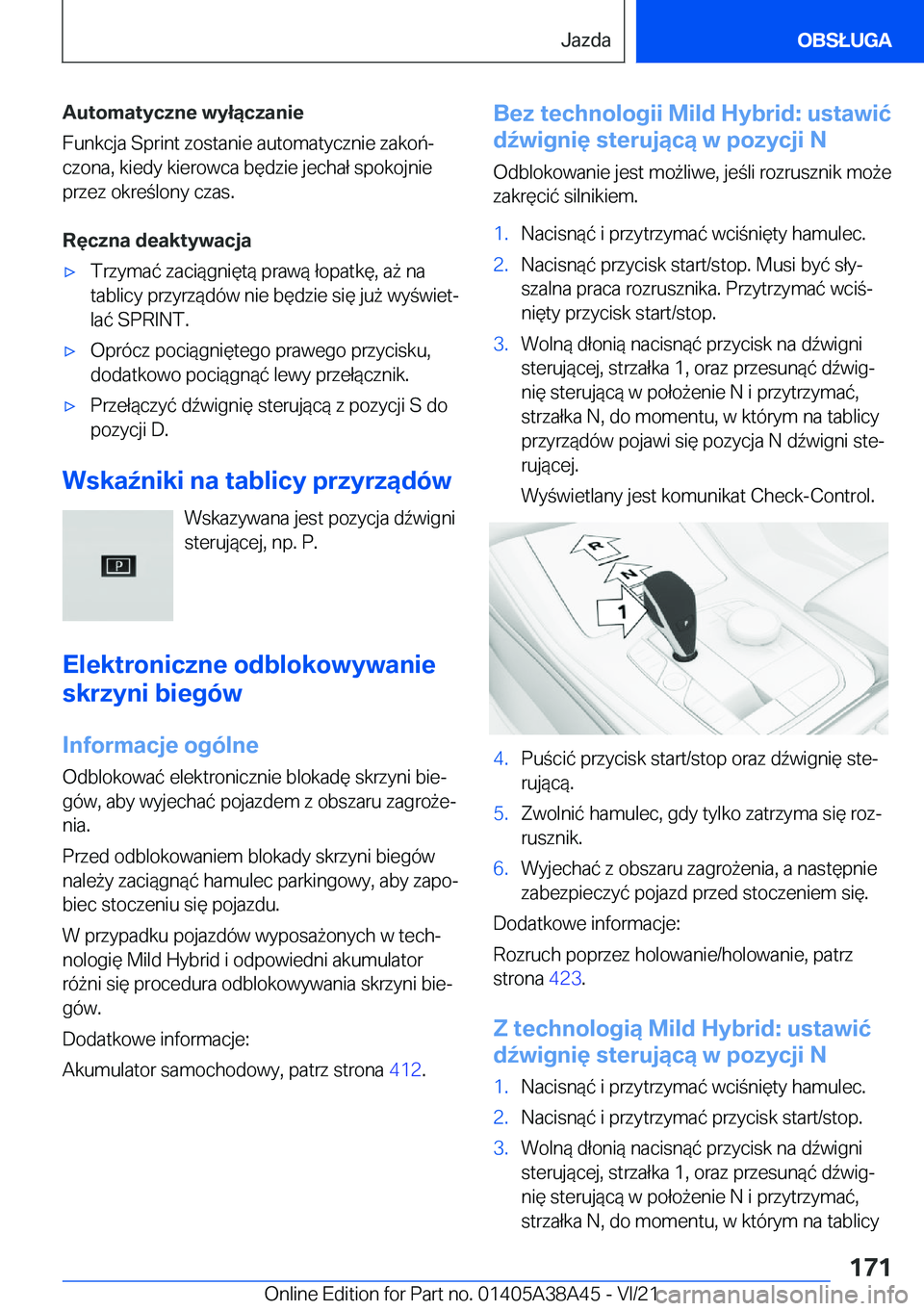 BMW 4 SERIES GRAN COUPE 2022  Instrukcja obsługi (in Polish) �A�u�t�o�m�a�t�y�c�z�n�e��w�y�ł�ą�c�z�a�n�i�e
�F�u�n�k�c�j�a��S�p�r�i�n�t��z�o�s�t�a�n�i�e��a�u�t�o�m�a�t�y�c�z�n�i�e��z�a�k�o�