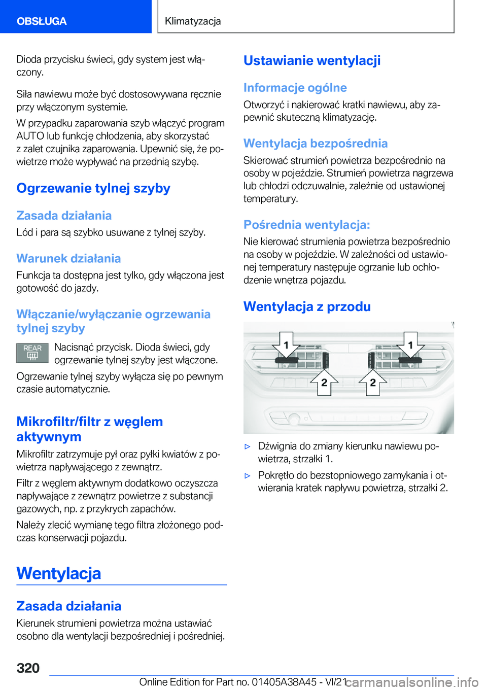 BMW 4 SERIES GRAN COUPE 2022  Instrukcja obsługi (in Polish) �D�i�o�d�a��p�r�z�y�c�i�s�k�u��w�i�e�c�i�,��g�d�y��s�y�s�t�e�m��j�e�s�t��w�ł�