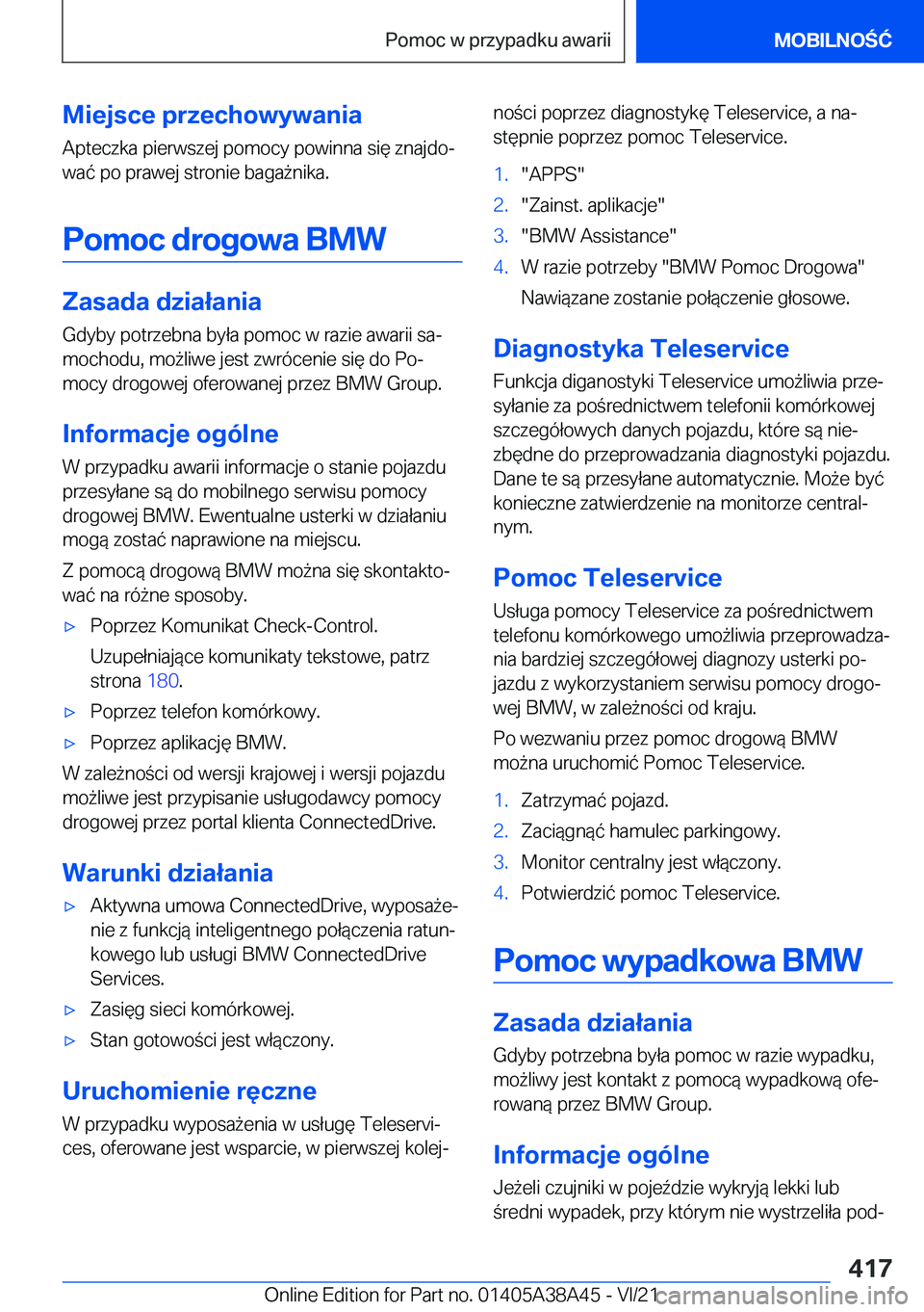 BMW 4 SERIES GRAN COUPE 2022  Instrukcja obsługi (in Polish) �M�i�e�j�s�c�e��p�r�z�e�c�h�o�w�y�w�a�n�i�a
�A�p�t�e�c�z�k�a��p�i�e�r�w�s�z�e�j��p�o�m�o�c�y��p�o�w�i�n�n�a��s�i�