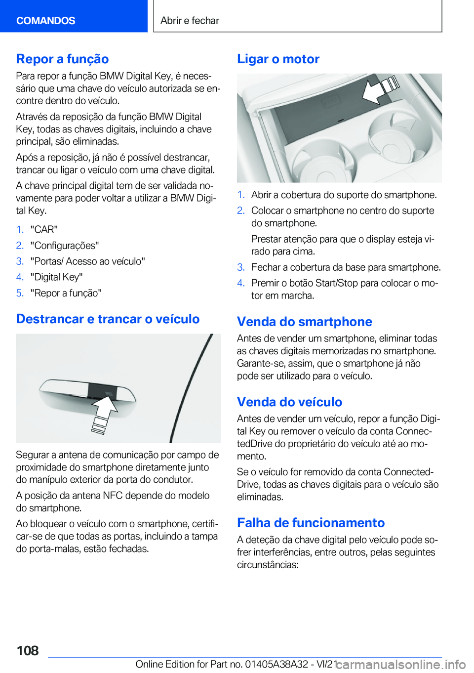BMW 4 SERIES GRAN COUPE 2022  Manual do condutor (in Portuguese) �R�e�p�o�r��a��f�u�n�