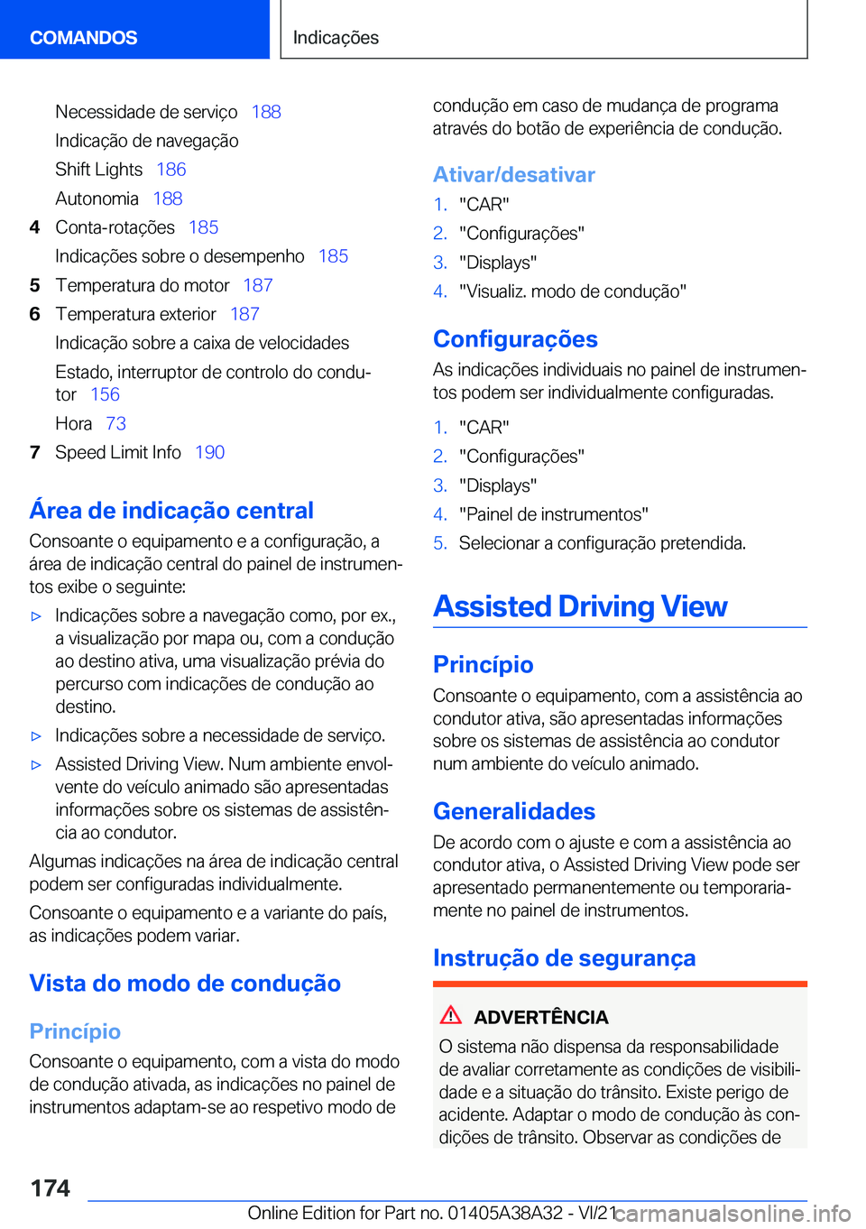 BMW 4 SERIES GRAN COUPE 2022  Manual do condutor (in Portuguese) �N�e�c�e�s�s�i�d�a�d�e��d�e��s�e�r�v�i�