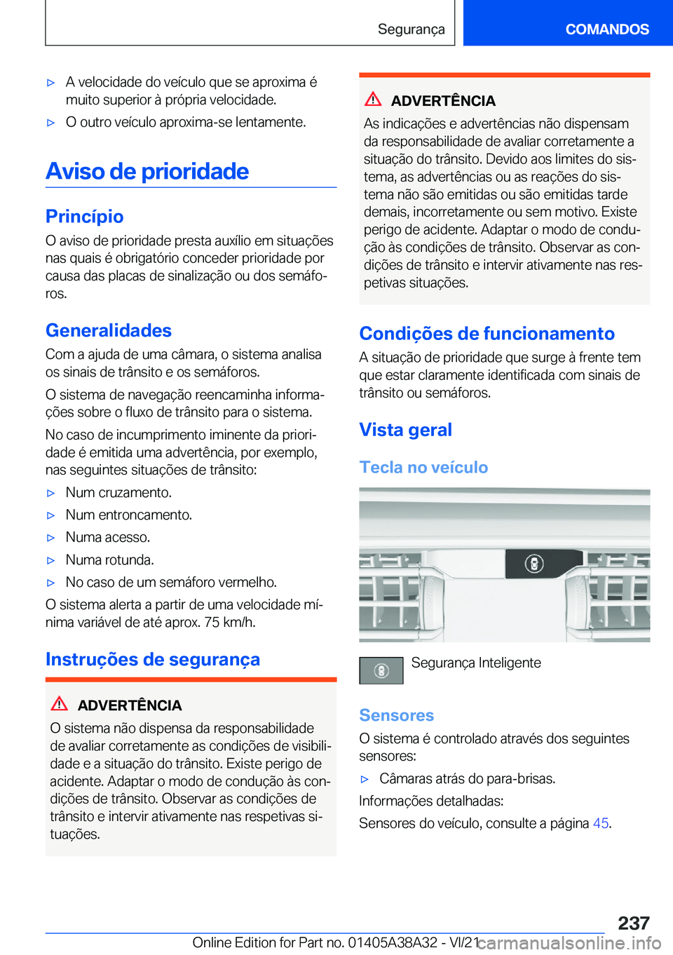 BMW 4 SERIES GRAN COUPE 2022  Manual do condutor (in Portuguese) x�A��v�e�l�o�c�i�d�a�d�e��d�o��v�e�