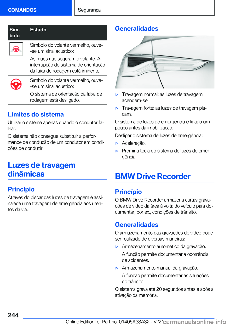 BMW 4 SERIES GRAN COUPE 2022  Manual do condutor (in Portuguese) �S�