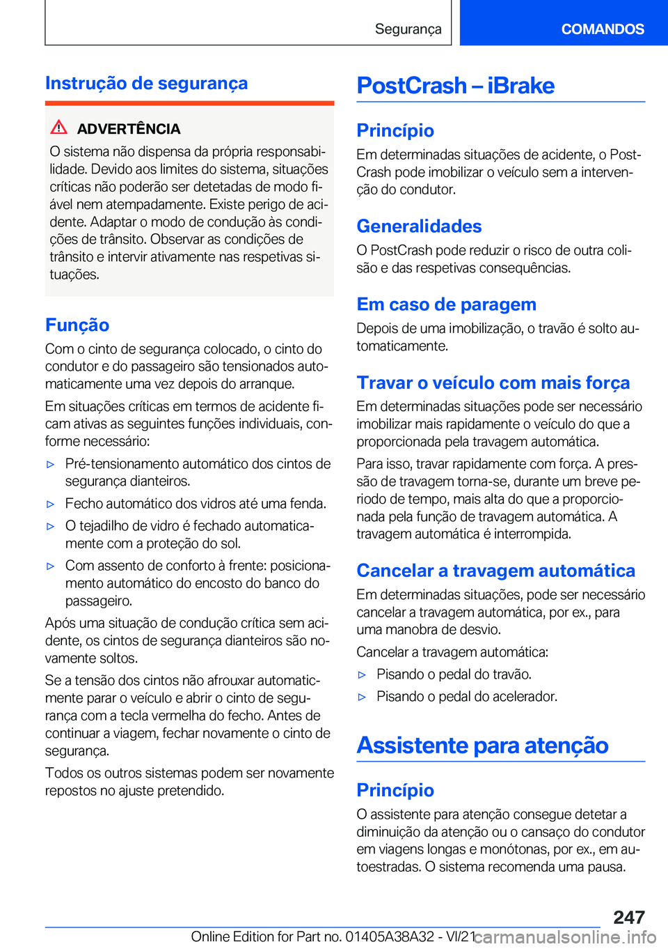 BMW 4 SERIES GRAN COUPE 2022  Manual do condutor (in Portuguese) �I�n�s�t�r�u�