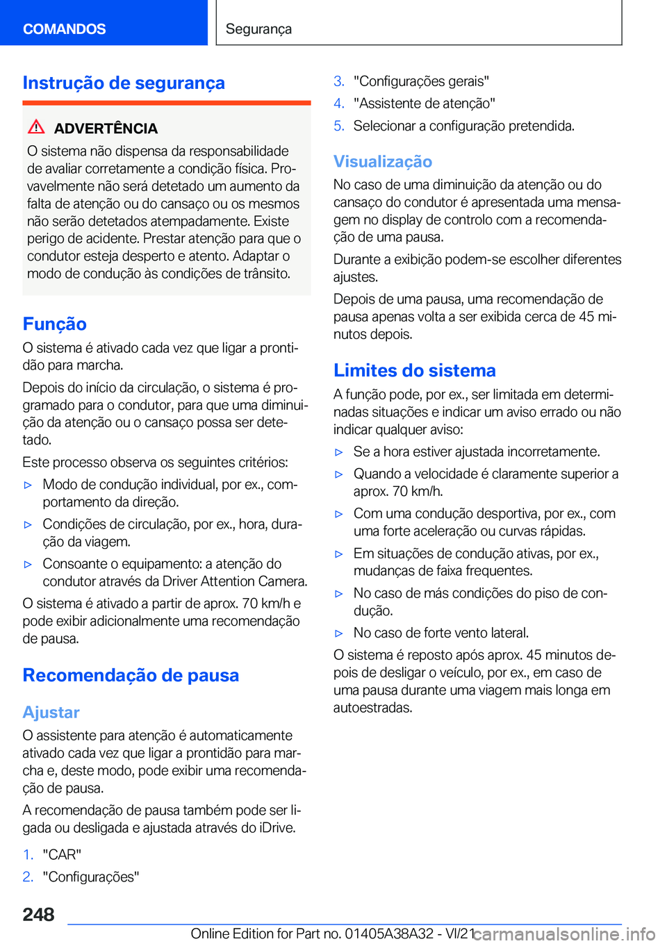 BMW 4 SERIES GRAN COUPE 2022  Manual do condutor (in Portuguese) �I�n�s�t�r�u�