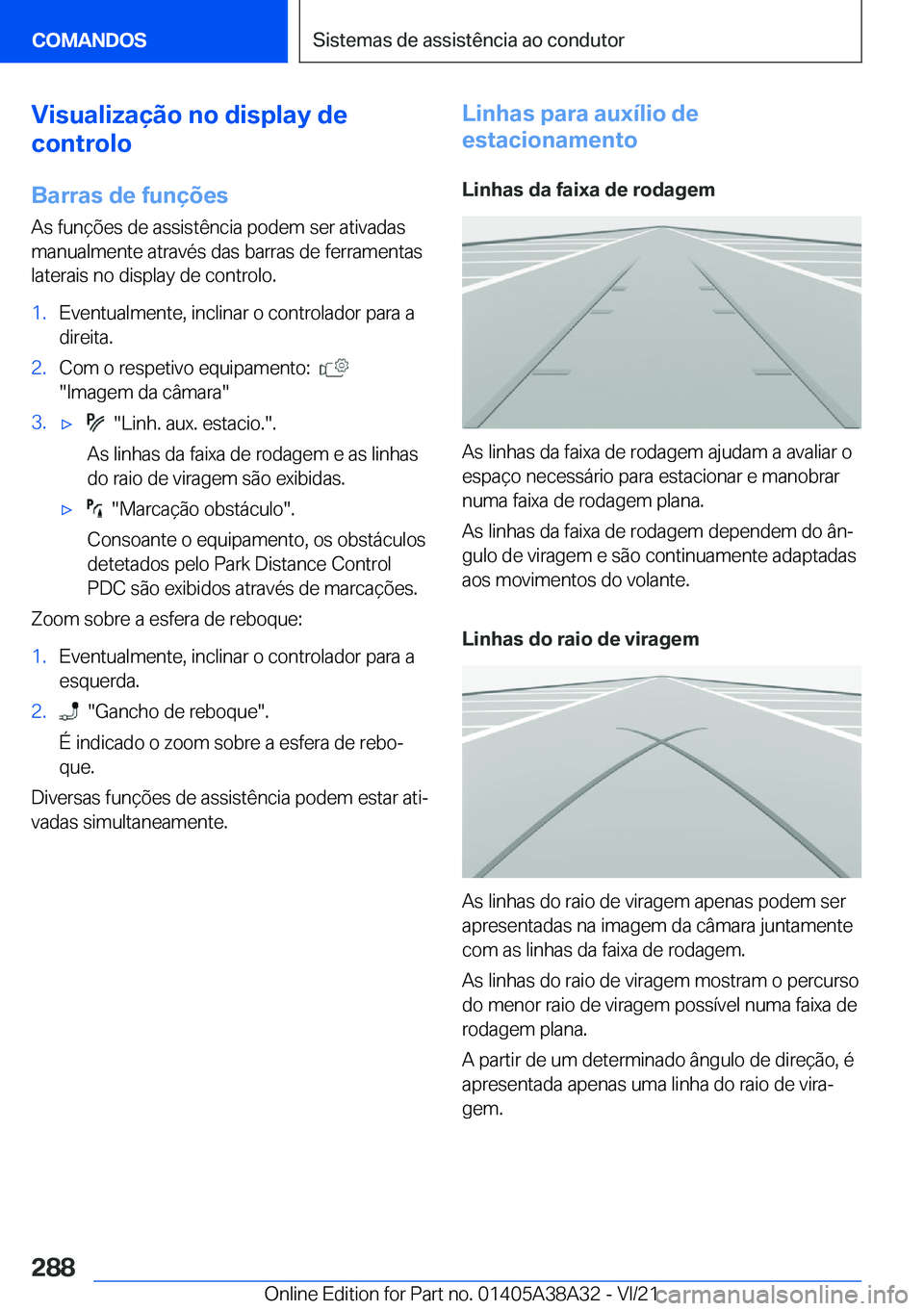 BMW 4 SERIES GRAN COUPE 2022  Manual do condutor (in Portuguese) �V�i�s�u�a�l�i�z�a�