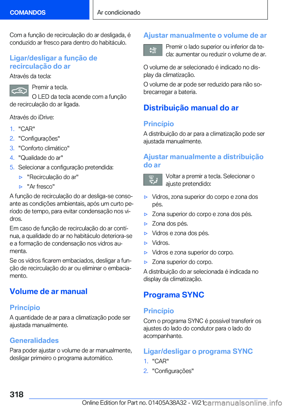 BMW 4 SERIES GRAN COUPE 2022  Manual do condutor (in Portuguese) �C�o�m��a��f�u�n�