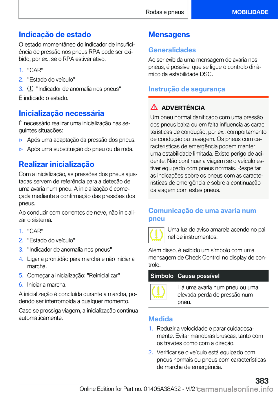 BMW 4 SERIES GRAN COUPE 2022  Manual do condutor (in Portuguese) �I�n�d�i�c�a�