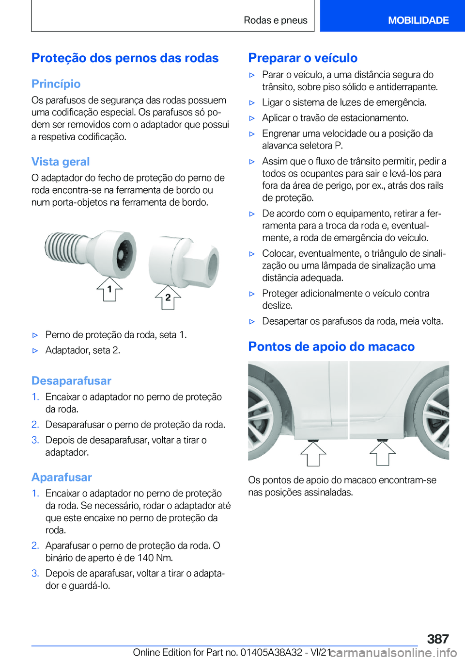 BMW 4 SERIES GRAN COUPE 2022  Manual do condutor (in Portuguese) �P�r�o�t�e�