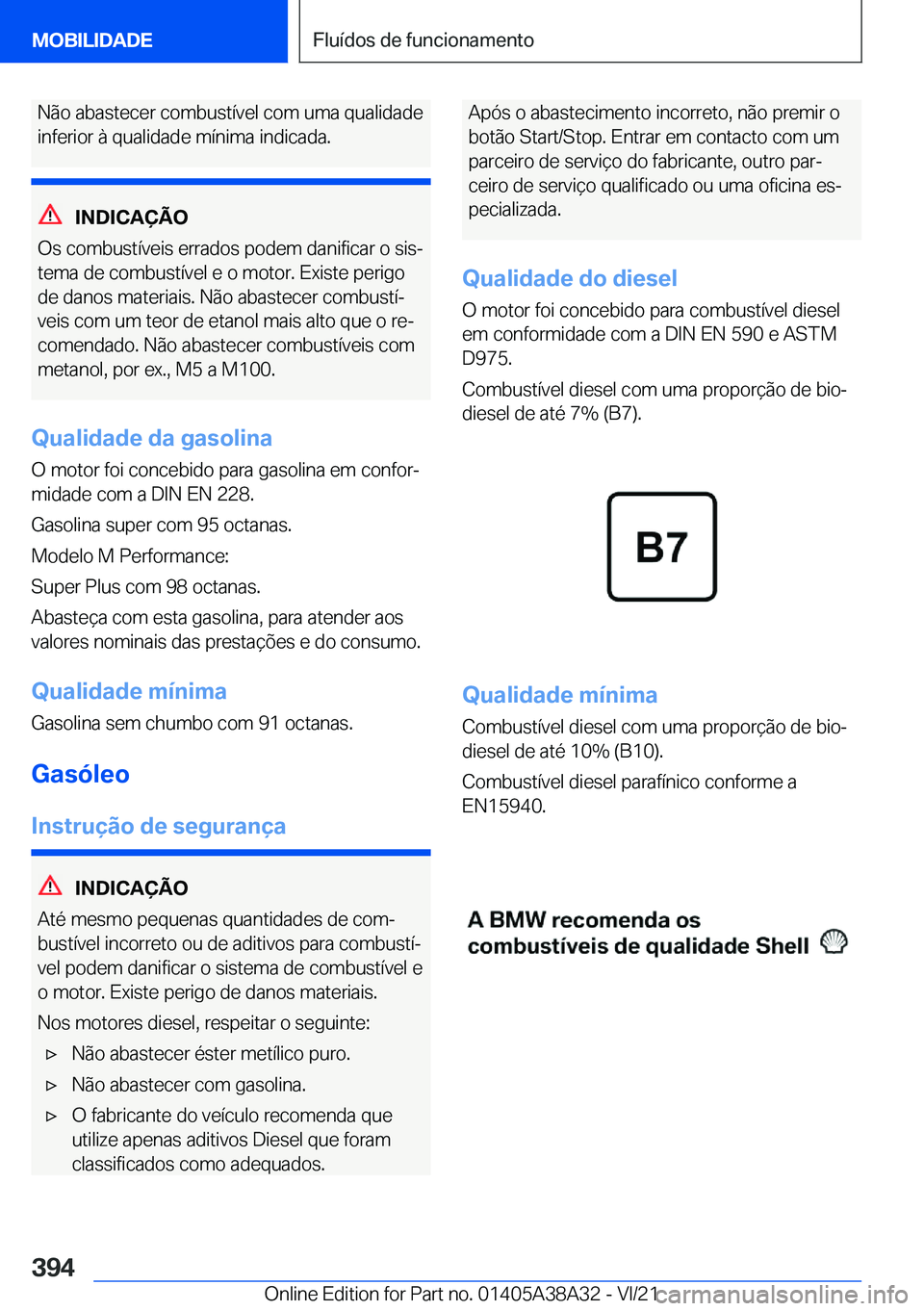 BMW 4 SERIES GRAN COUPE 2022  Manual do condutor (in Portuguese) �N�ã�o��a�b�a�s�t�e�c�e�r��c�o�m�b�u�s�t�