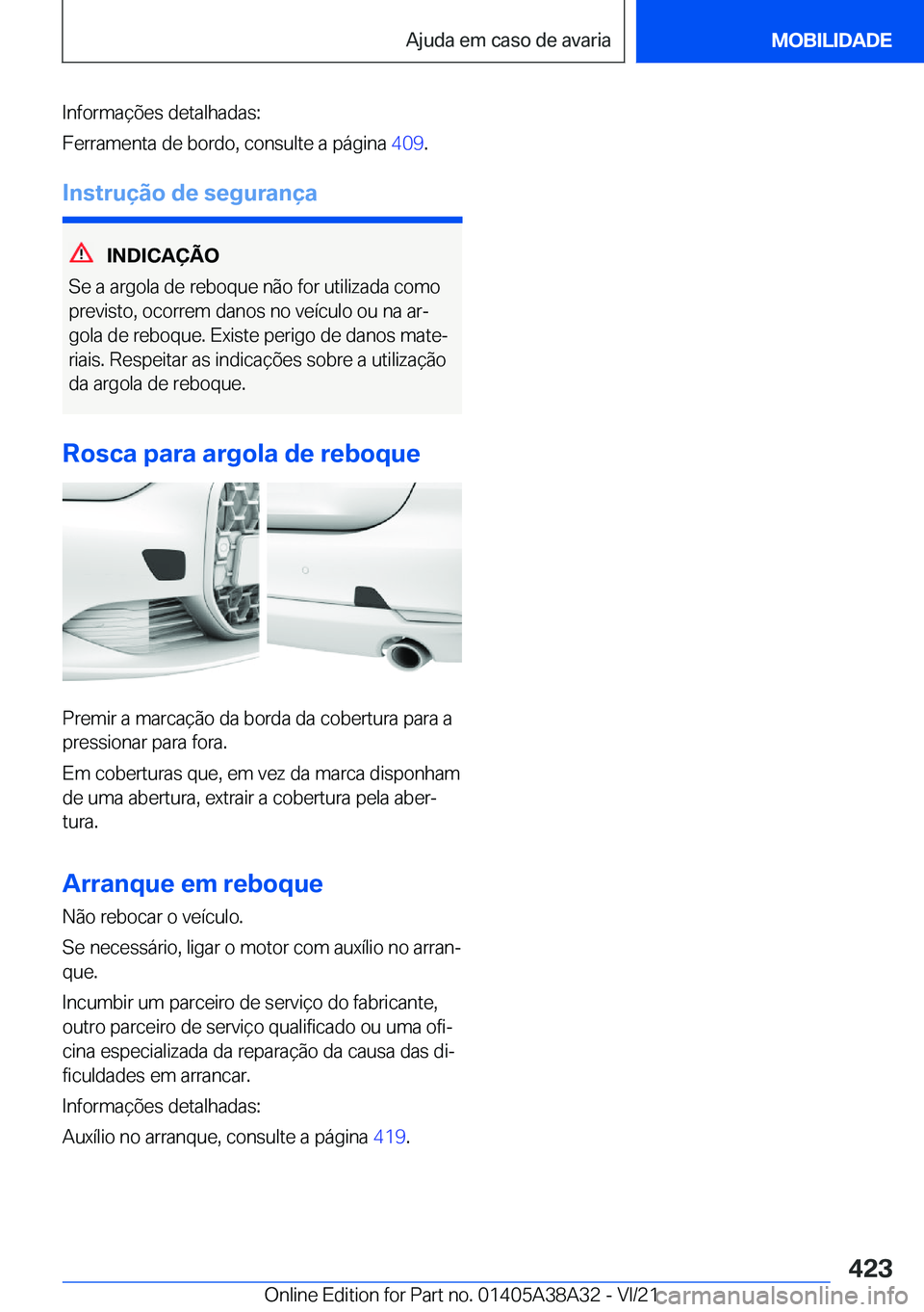 BMW 4 SERIES GRAN COUPE 2022  Manual do condutor (in Portuguese) �I�n�f�o�r�m�a�