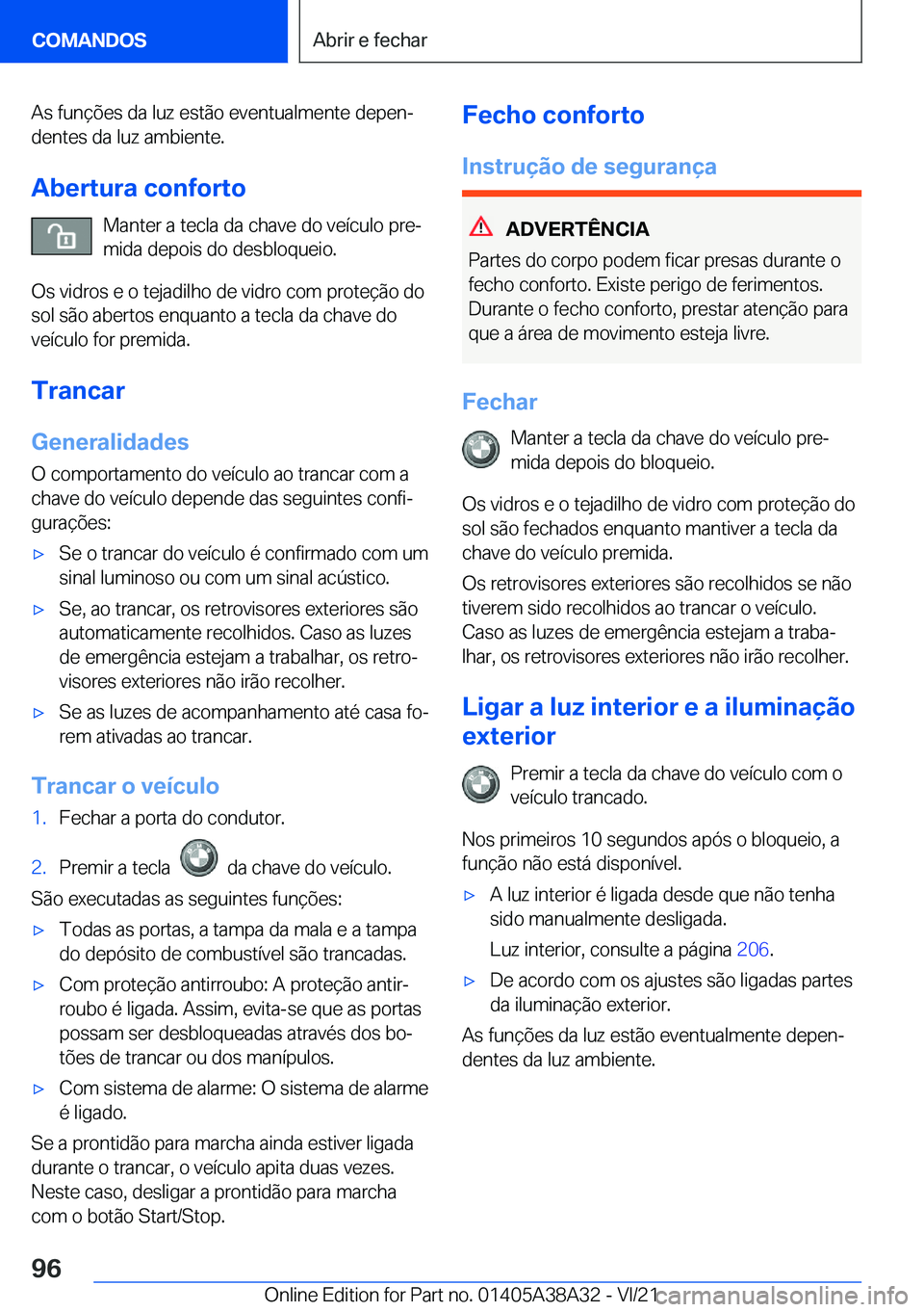 BMW 4 SERIES GRAN COUPE 2022  Manual do condutor (in Portuguese) �A�s��f�u�n�
