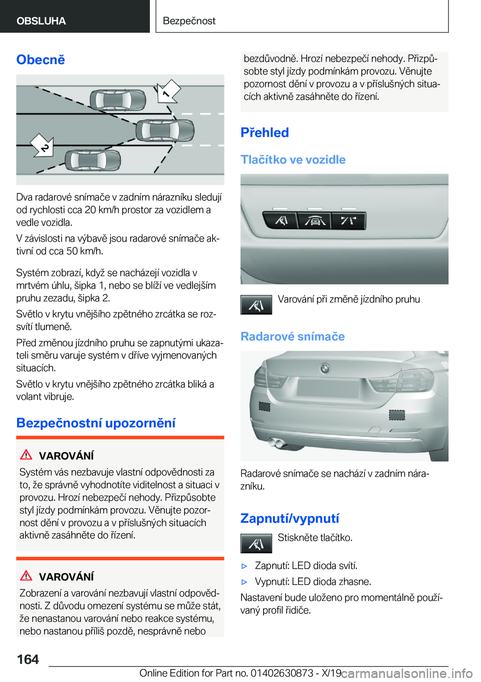 BMW 4 SERIES GRAN COUPE 2020  Návod na použití (in Czech) �O�b�e�c�n�ě
�D�v�a��r�a�d�a�r�o�v�