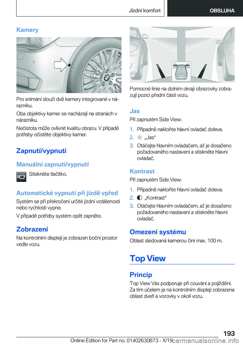BMW 4 SERIES GRAN COUPE 2020  Návod na použití (in Czech) �K�a�m�e�r�y
�P�r�o��s�n�