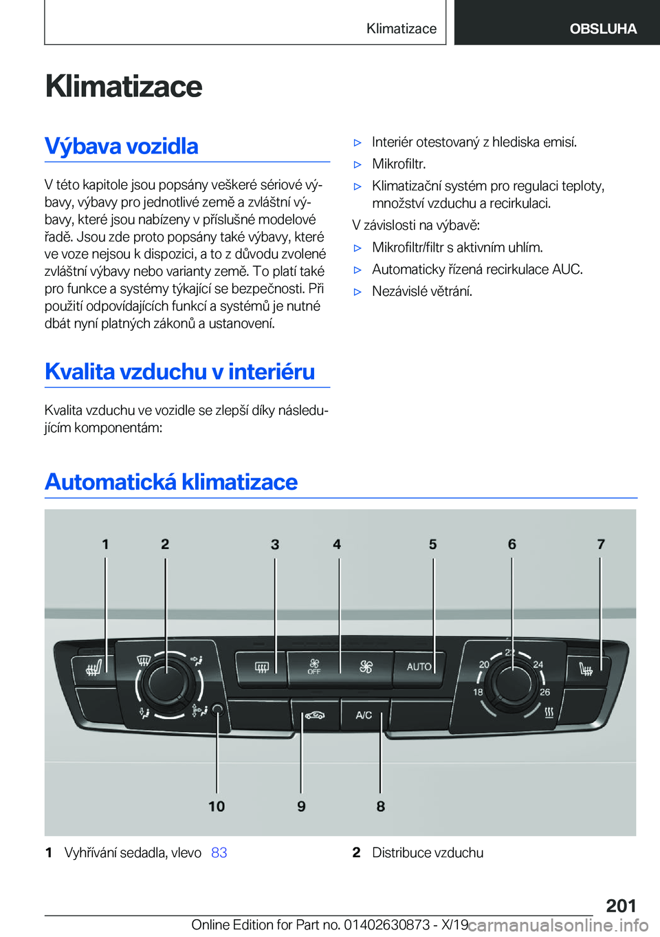 BMW 4 SERIES GRAN COUPE 2020  Návod na použití (in Czech) �K�l�i�m�a�t�i�z�a�c�e�V�