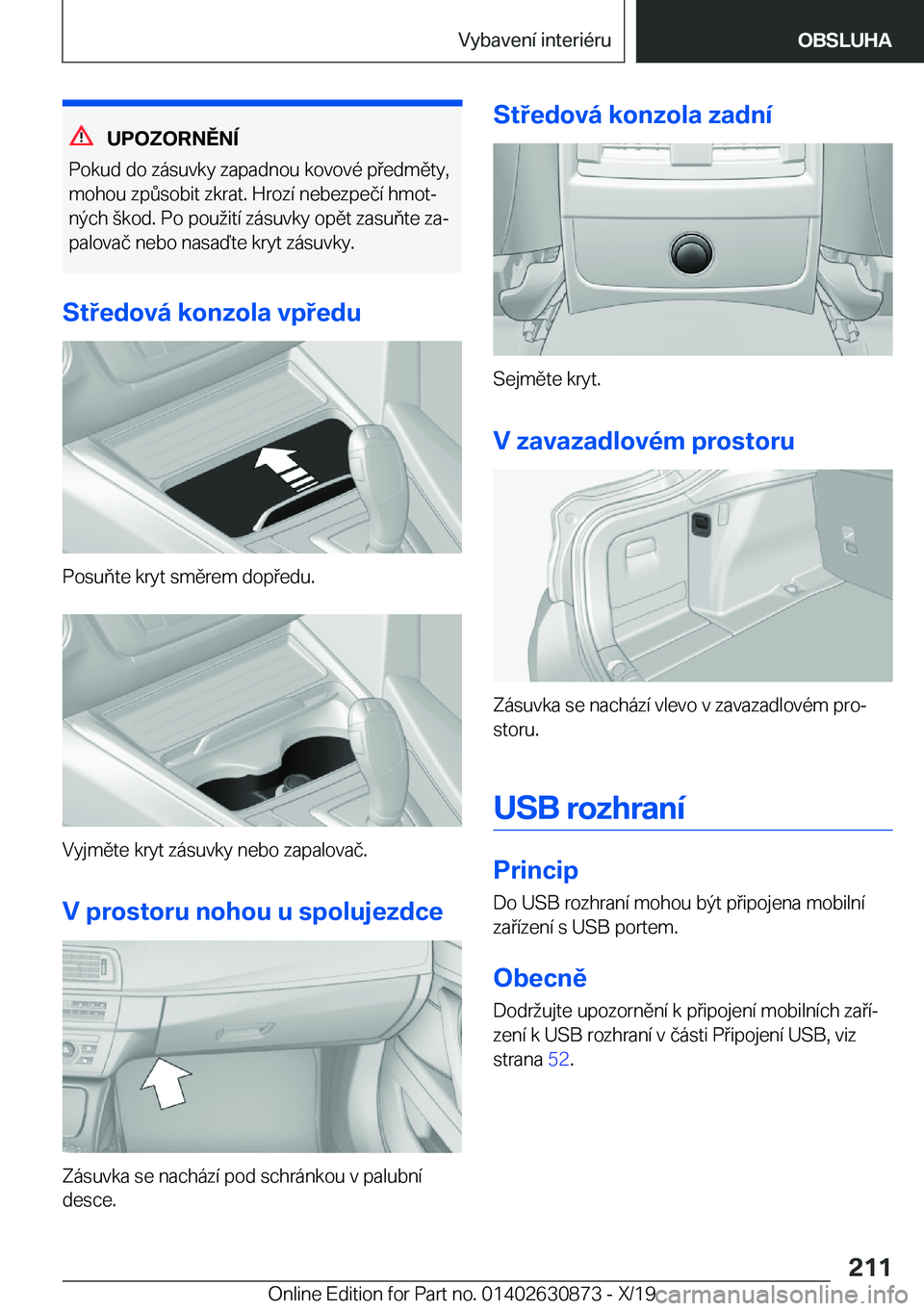 BMW 4 SERIES GRAN COUPE 2020  Návod na použití (in Czech) �U�P�O�Z�O�R�N�Ě�N�