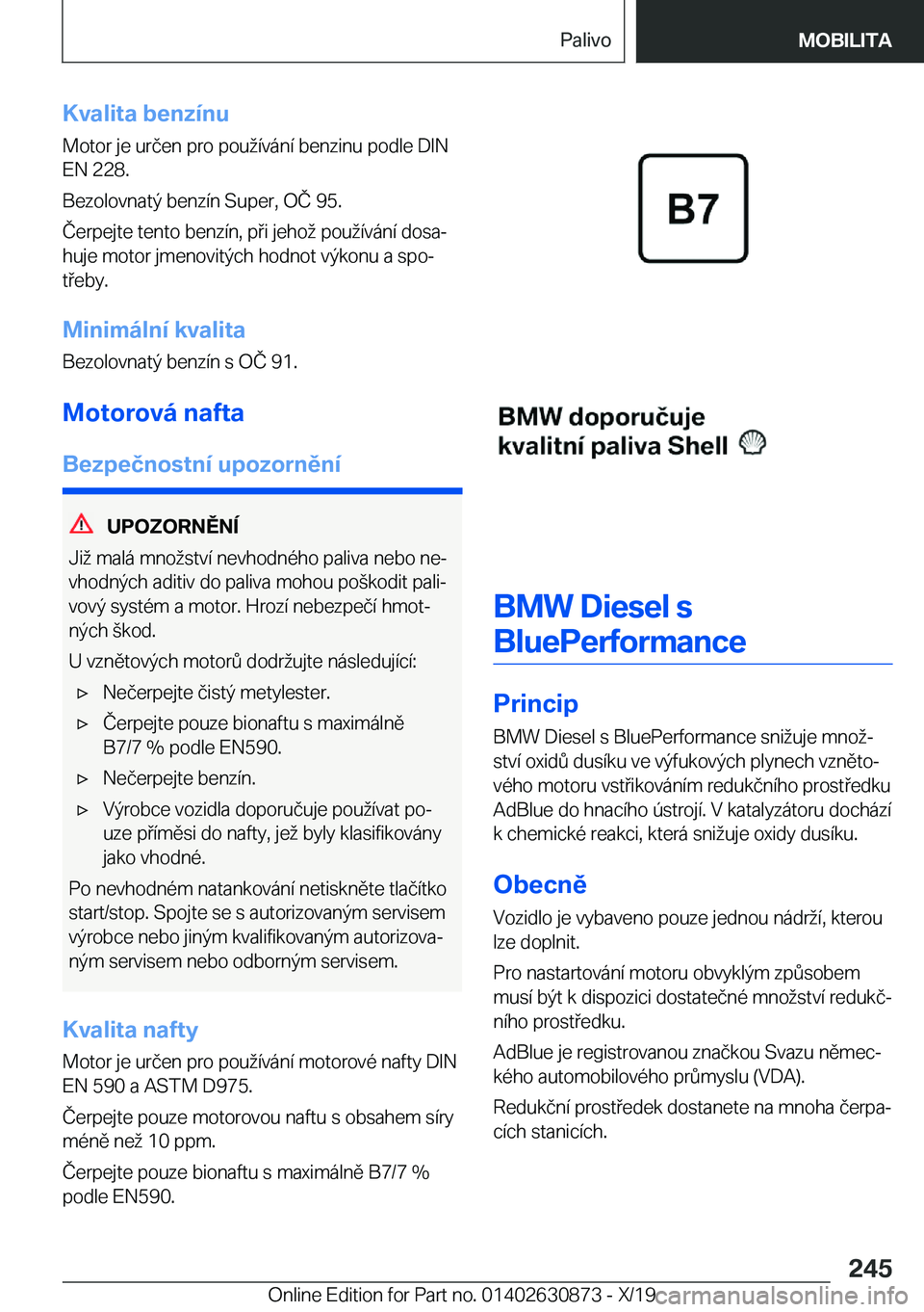 BMW 4 SERIES GRAN COUPE 2020  Návod na použití (in Czech) �K�v�a�l�i�t�a��b�e�n�z�