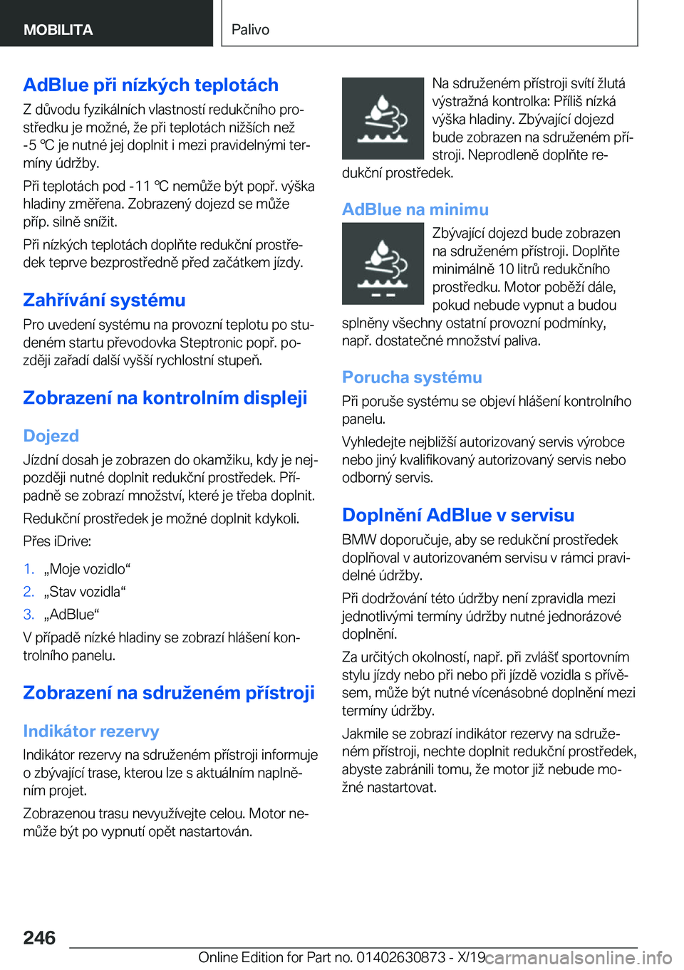 BMW 4 SERIES GRAN COUPE 2020  Návod na použití (in Czech) �A�d�B�l�u�e��p�i��n�