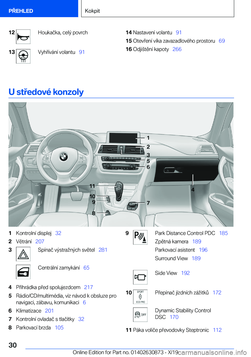 BMW 4 SERIES GRAN COUPE 2020  Návod na použití (in Czech) �1�2�H�o�u�k�a�č�k�a�,��c�e�l�ý��p�o�v�r�c�h�1�3�V�y�h�
