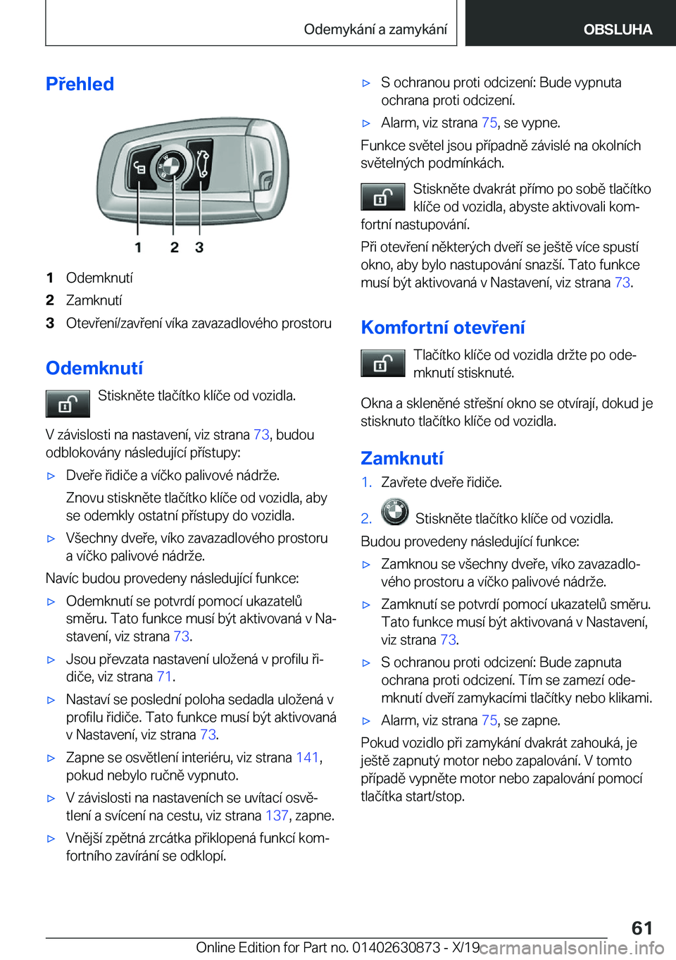 BMW 4 SERIES GRAN COUPE 2020  Návod na použití (in Czech) �P�e�h�l�e�d�1�O�d�e�m�k�n�u�t�