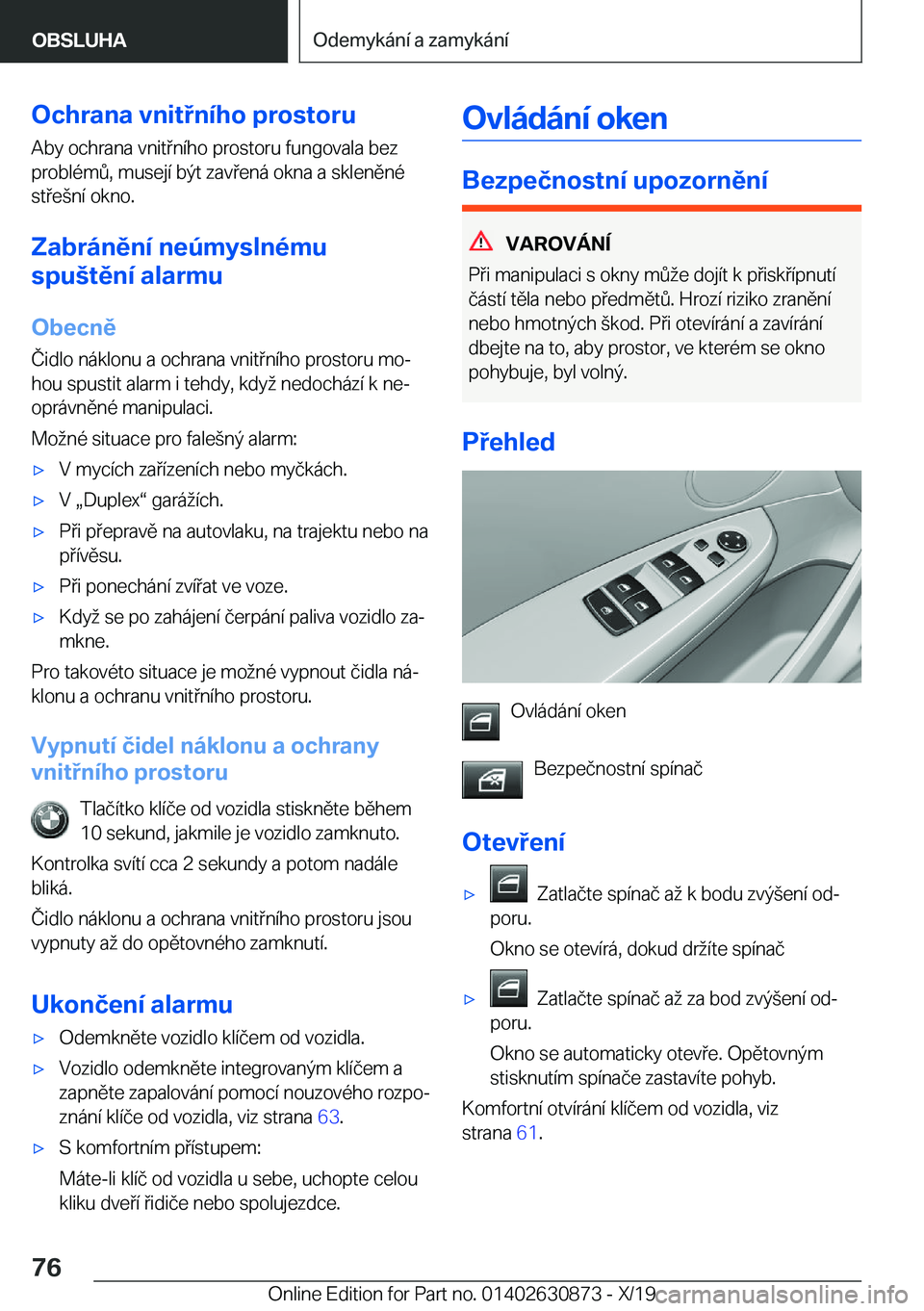 BMW 4 SERIES GRAN COUPE 2020  Návod na použití (in Czech) �O�c�h�r�a�n�a��v�n�i�t�n�
