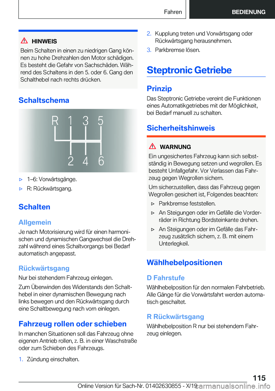 BMW 4 SERIES GRAN COUPE 2020  Betriebsanleitungen (in German) �H�I�N�W�E�I�S
�B�e�i�m��S�c�h�a�l�t�e�n��i�n��e�i�n�e�n��z�u��n�i�e�d�r�i�g�e�n��G�a�n�g��k�