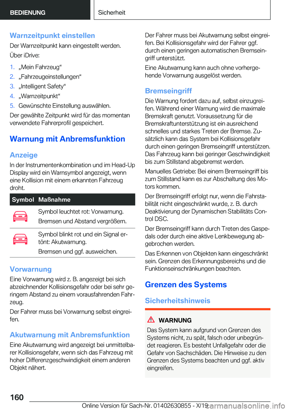 BMW 4 SERIES GRAN COUPE 2020  Betriebsanleitungen (in German) �W�a�r�n�z�e�i�t�p�u�n�k�t��e�i�n�s�t�e�l�l�e�n
�D�e�r��W�a�r�n�z�e�i�t�p�u�n�k�t��k�a�n�n��e�i�n�g�e�s�t�e�l�l�t��w�e�r�d�e�n�.
�