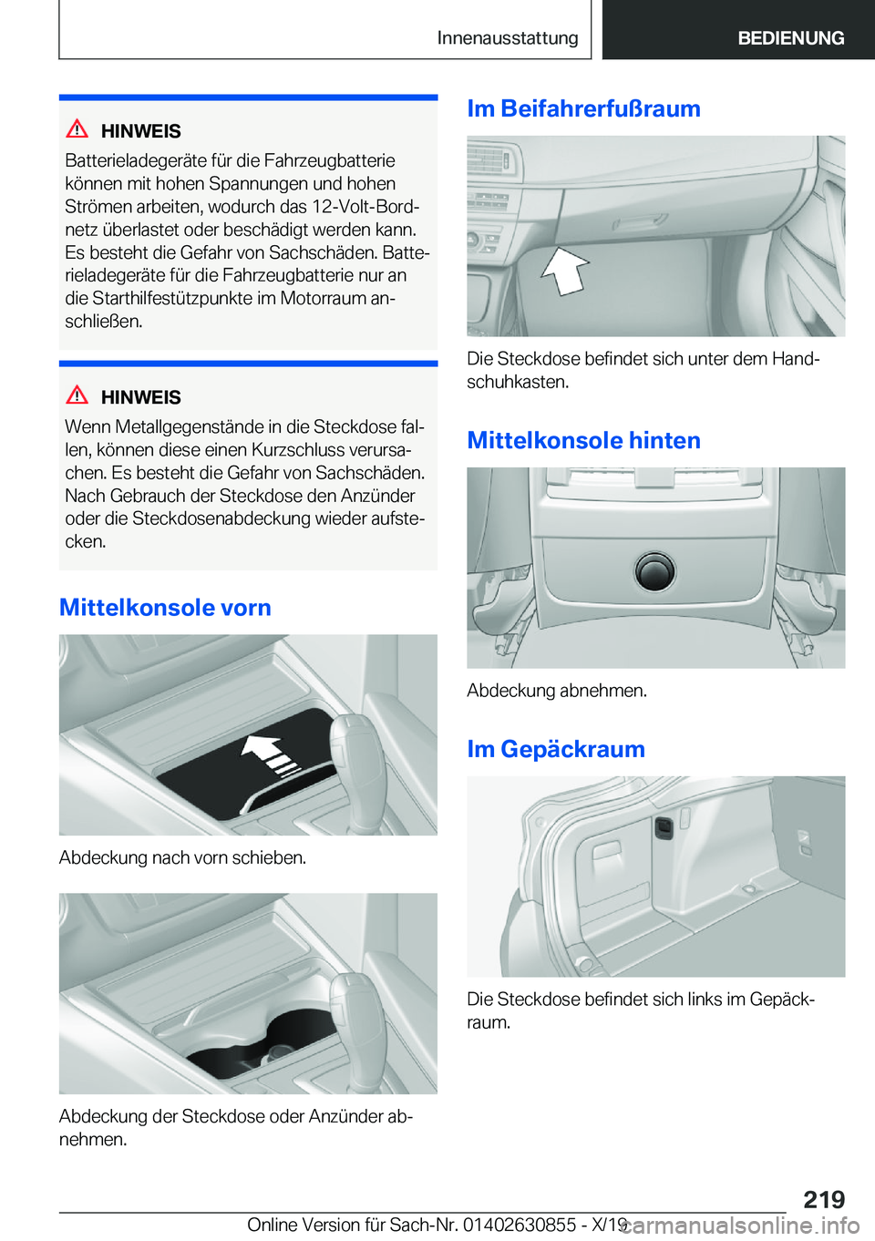 BMW 4 SERIES GRAN COUPE 2020  Betriebsanleitungen (in German) �H�I�N�W�E�I�S
�B�a�t�t�e�r�i�e�l�a�d�e�g�e�r�
