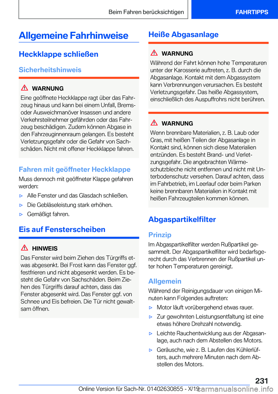 BMW 4 SERIES GRAN COUPE 2020  Betriebsanleitungen (in German) �A�l�l�g�e�m�e�i�n�e��F�a�h�r�h�i�n�w�e�i�s�e
�H�e�c�k�k�l�a�p�p�e��s�c�h�l�i�e�