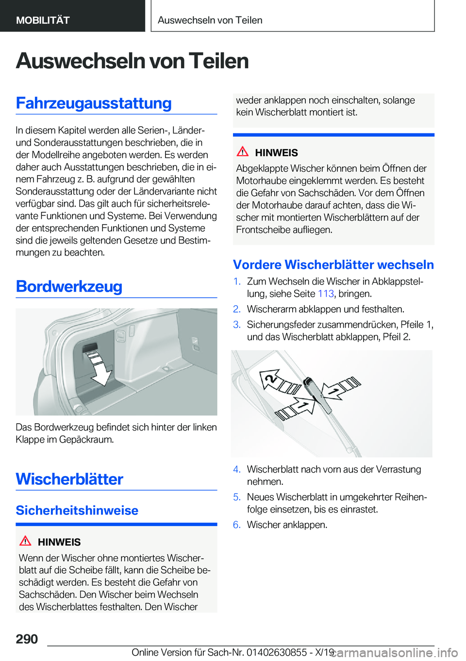 BMW 4 SERIES GRAN COUPE 2020  Betriebsanleitungen (in German) �A�u�s�w�e�c�h�s�e�l�n��v�o�n��T�e�i�l�e�n�F�a�h�r�z�e�u�g�a�u�s�s�t�a�t�t�u�n�g
�I�n��d�i�e�s�e�m��K�a�p�i�t�e�l��w�e�r�d�e�n��a�l�l�e��S�e�r�i�e�n�-�,��L�