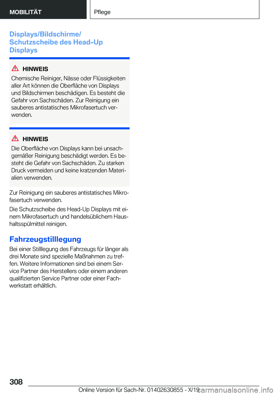 BMW 4 SERIES GRAN COUPE 2020  Betriebsanleitungen (in German) �D�i�s�p�l�a�y�s�/�B�i�l�d�s�c�h�i�r�m�e�/
�S�c�h�u�t�z�s�c�h�e�i�b�e��d�e�s��H�e�a�d�-�U�p
�D�i�s�p�l�a�y�s
�H�I�N�W�E�I�S
�C�h�e�m�i�s�c�h�e��R�e�i�n�i�g�e�r�,��N�