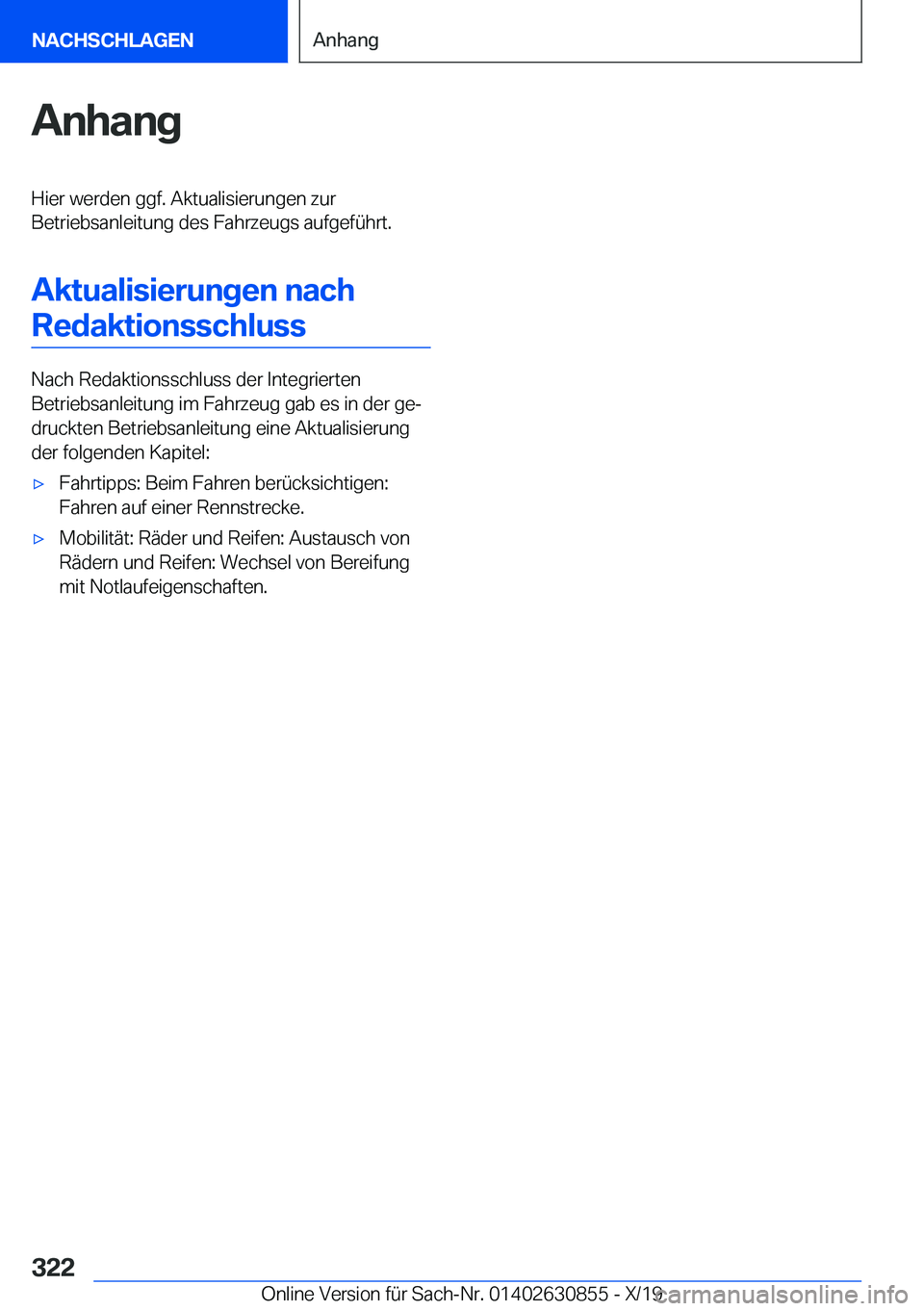 BMW 4 SERIES GRAN COUPE 2020  Betriebsanleitungen (in German) �A�n�h�a�n�g�H�i�e�r��w�e�r�d�e�n��g�g�f�.��A�k�t�u�a�l�i�s�i�e�r�u�n�g�e�n��z�u�r
�B�e�t�r�i�e�b�s�a�n�l�e�i�t�u�n�g��d�e�s��F�a�h�r�z�e�u�g�s��a�u�f�g�e�f�