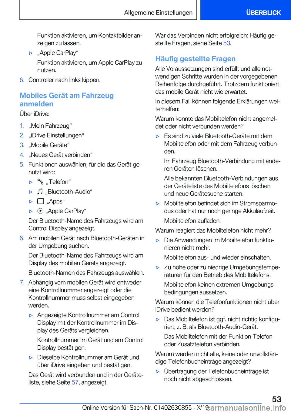 BMW 4 SERIES GRAN COUPE 2020  Betriebsanleitungen (in German) �F�u�n�k�t�i�o�n��a�k�t�i�v�i�e�r�e�n�,��u�m��K�o�n�t�a�k�t�b�i�l�d�e�r��a�nj
�z�e�i�g�e�n��z�u��l�a�s�s�e�n�.xx�A�p�p�l�e��C�a�r�P�l�a�yv
�F�u�n�k�t�i�o�n��a�k�t�i�v�i�e�r�e�n�,��u�m��A
