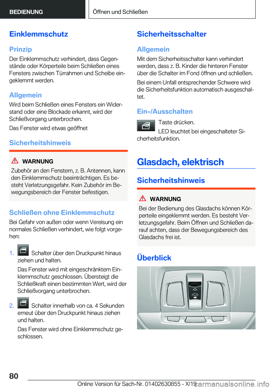 BMW 4 SERIES GRAN COUPE 2020  Betriebsanleitungen (in German) �E�i�n�k�l�e�m�m�s�c�h�u�t�z
�P�r�i�n�z�i�p
�D�e�r��E�i�n�k�l�e�m�m�s�c�h�u�t�z��v�e�r�h�i�n�d�e�r�t�,��d�a�s�s��G�e�g�e�nj
�s�t�