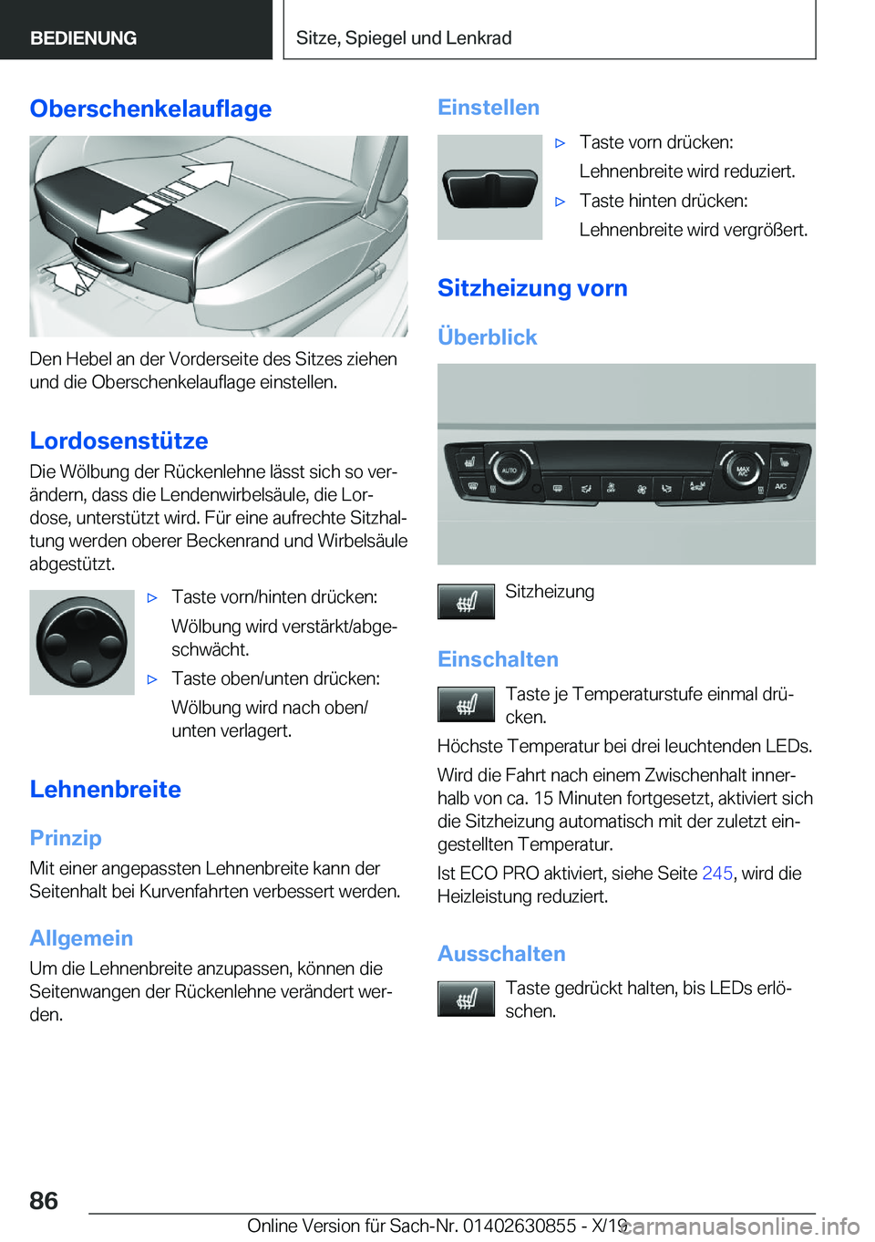 BMW 4 SERIES GRAN COUPE 2020  Betriebsanleitungen (in German) �O�b�e�r�s�c�h�e�n�k�e�l�a�u�f�l�a�g�e
�D�e�n��H�e�b�e�l��a�n��d�e�r��V�o�r�d�e�r�s�e�i�t�e��d�e�s��S�i�t�z�e�s��z�i�e�h�e�n
�u�n�d��d�i�e��O�b�e�r�s�c�h�e�n�k�e�l�a�u�f�l�a�g�e��e�i�n�s�t�e