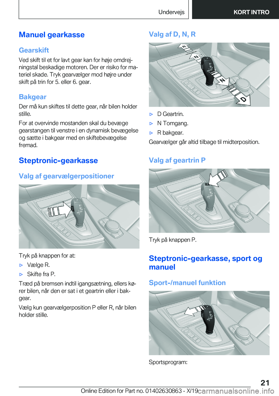 BMW 4 SERIES GRAN COUPE 2020  InstruktionsbØger (in Danish) �M�a�n�u�e�l��g�e�a�r�k�a�s�s�e�G�e�a�r�s�k�i�f�t
�V�e�d��s�k�i�f�t��t�i�l��e�t��f�o�r��l�a�v�t��g�e�a�r��k�a�n��f�o�r��h�