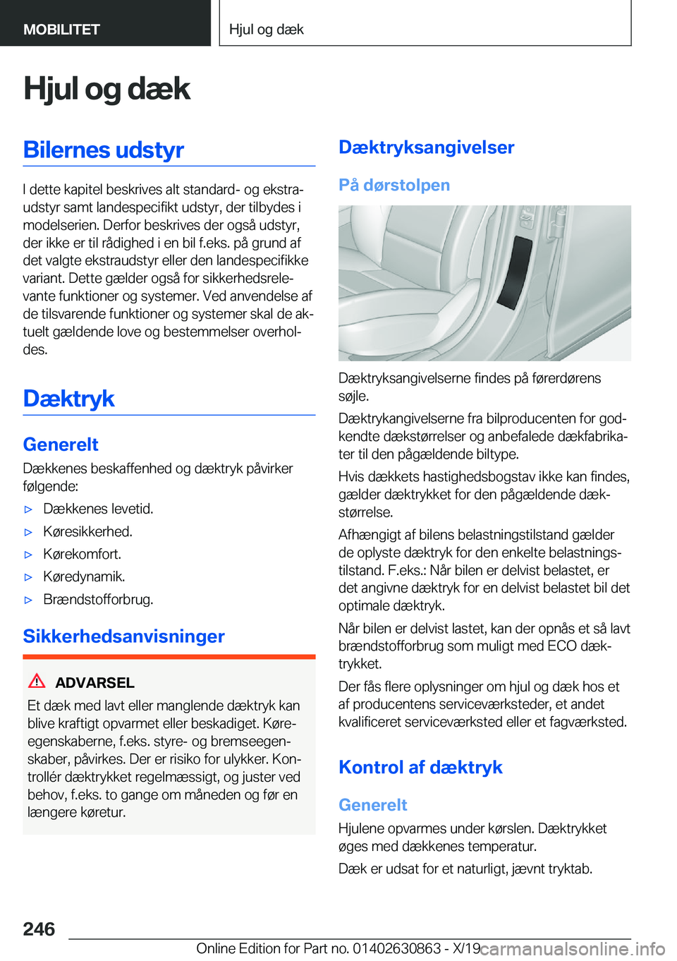 BMW 4 SERIES GRAN COUPE 2020  InstruktionsbØger (in Danish) �H�j�u�l��o�g��d�æ�k�B�i�l�e�r�n�e�s��u�d�s�t�y�r
�I��d�e�t�t�e��k�a�p�i�t�e�l��b�e�s�k�r�i�v�e�s��a�l�t��s�t�a�n�d�a�r�d�-��o�g��e�k�s�t�r�aj
�u�d�s�t�y�r��s�a�m�t��l�a�n�d�e�s�p�e�c�i�