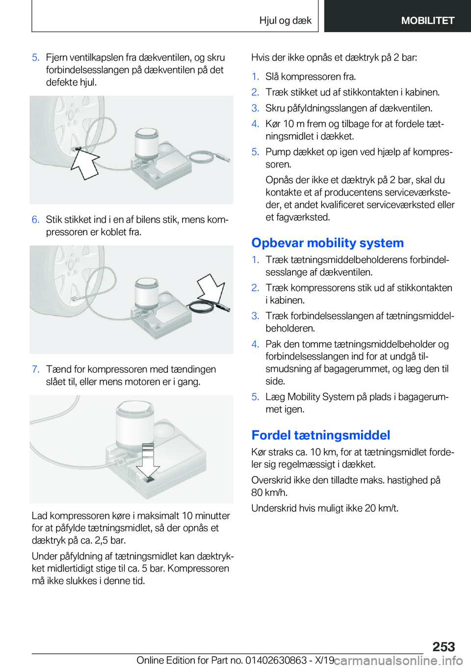 BMW 4 SERIES GRAN COUPE 2020  InstruktionsbØger (in Danish) �5�.�F�j�e�r�n��v�e�n�t�i�l�k�a�p�s�l�e�n��f�r�a��d�æ�k�v�e�n�t�i�l�e�n�,��o�g��s�k�r�u
�f�o�r�b�i�n�d�e�l�s�e�s�s�l�a�n�g�e�n��p�å��d�æ�k�v�e�n�t�i�l�e�n��p�å��d�e�t
�d�e�f�e�k�t�e��h�j