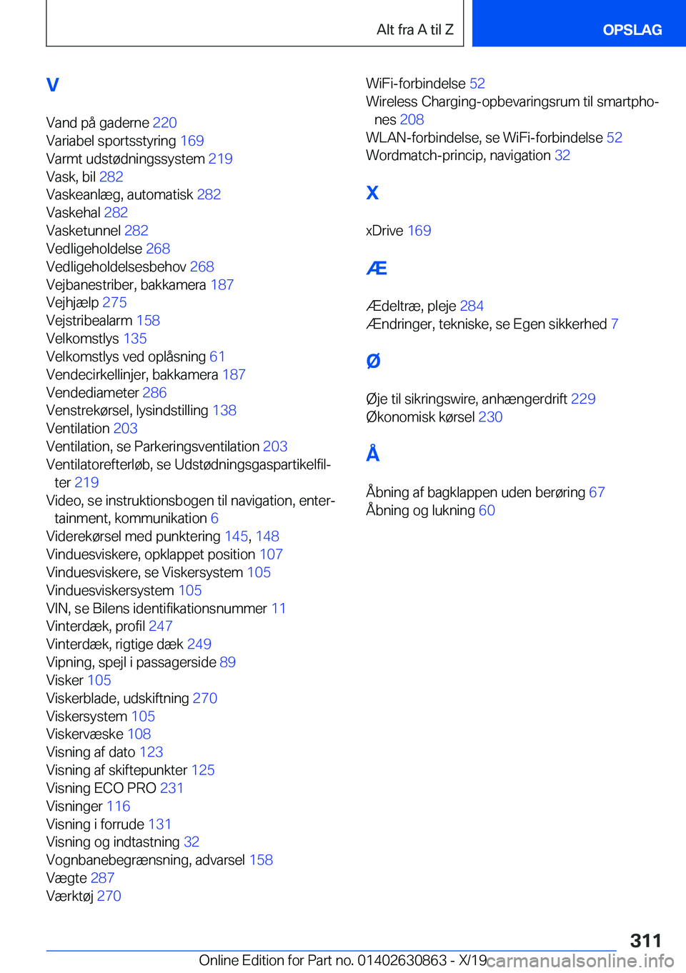 BMW 4 SERIES GRAN COUPE 2020  InstruktionsbØger (in Danish) �V�V�a�n�d��p�å��g�a�d�e�r�n�e� �2�2�0�
�V�a�r�i�a�b�e�l��s�p�o�r�t�s�s�t�y�r�i�n�g� �1�6�9�
�V�a�r�m�t��u�d�s�t�