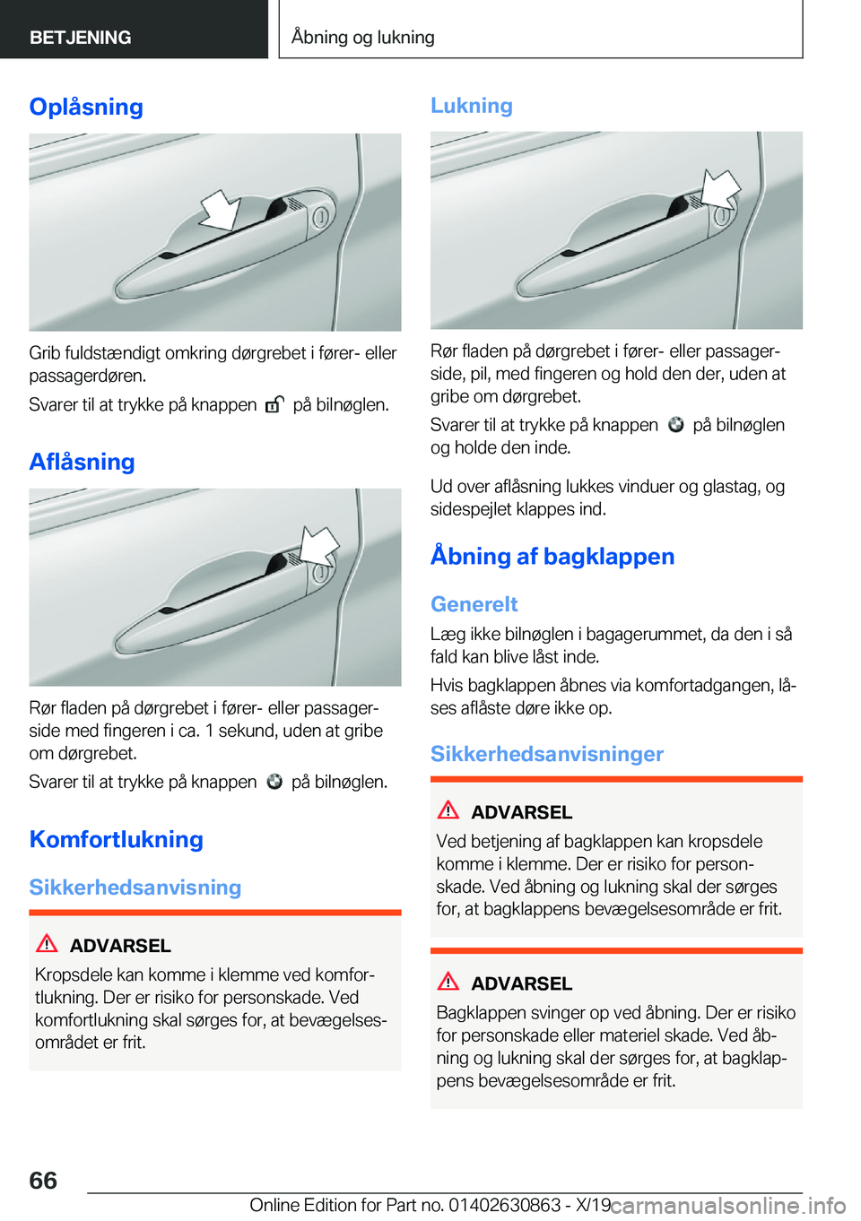 BMW 4 SERIES GRAN COUPE 2020  InstruktionsbØger (in Danish) �O�p�l�å�s�n�i�n�g
�G�r�i�b��f�u�l�d�s�t�æ�n�d�i�g�t��o�m�k�r�i�n�g��d�