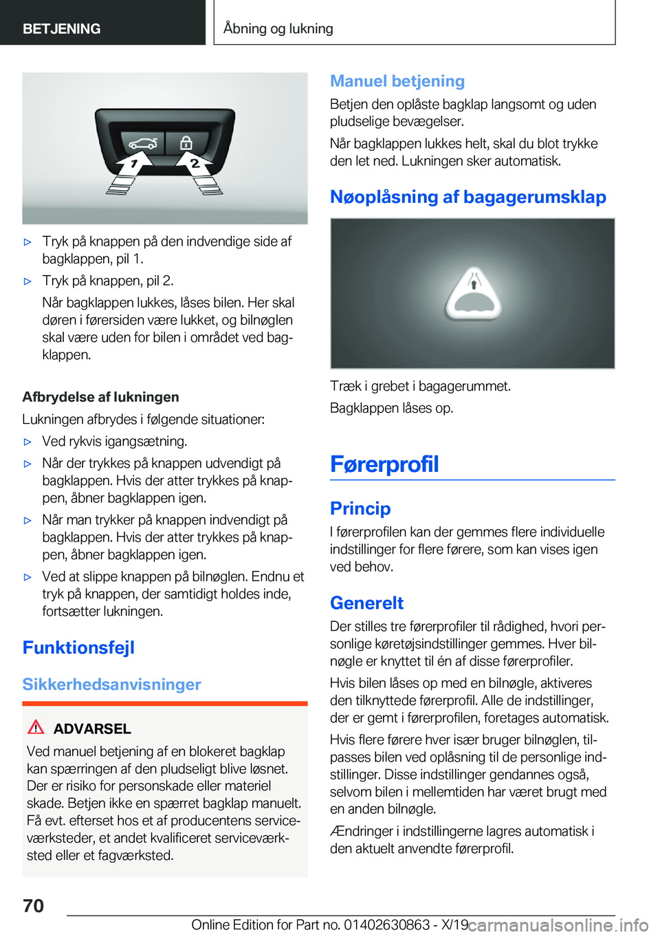 BMW 4 SERIES GRAN COUPE 2020  InstruktionsbØger (in Danish) 'x�T�r�y�k��p�å��k�n�a�p�p�e�n��p�å��d�e�n��i�n�d�v�e�n�d�i�g�e��s�i�d�e��a�f�b�a�g�k�l�a�p�p�e�n�,��p�i�l��1�.'x�T�r�y�k��p�å��k�n�a�p�p�e�n�,��p�i�l��2�.
�N�å�r��b�a�g�k�l�