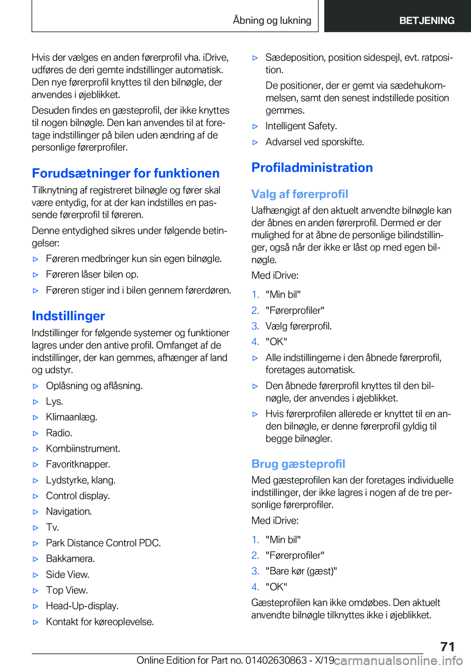 BMW 4 SERIES GRAN COUPE 2020  InstruktionsbØger (in Danish) �H�v�i�s��d�e�r��v�æ�l�g�e�s��e�n��a�n�d�e�n��f�
