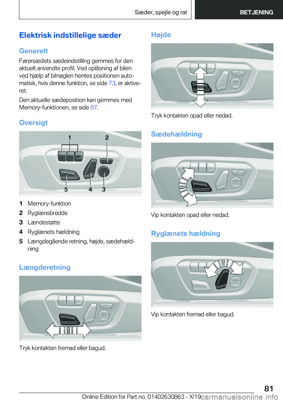 BMW 4 SERIES GRAN COUPE 2020  InstruktionsbØger (in Danish) �E�l�e�k�t�r�i�s�k��i�n�d�s�t�i�l�l�e�l�i�g�e��s�æ�d�e�r
�G�e�n�e�r�e�l�t
�F�